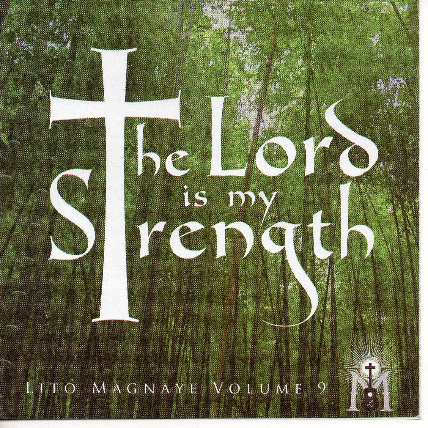 Постер альбома The Lord Is My Strength, Vol. 9