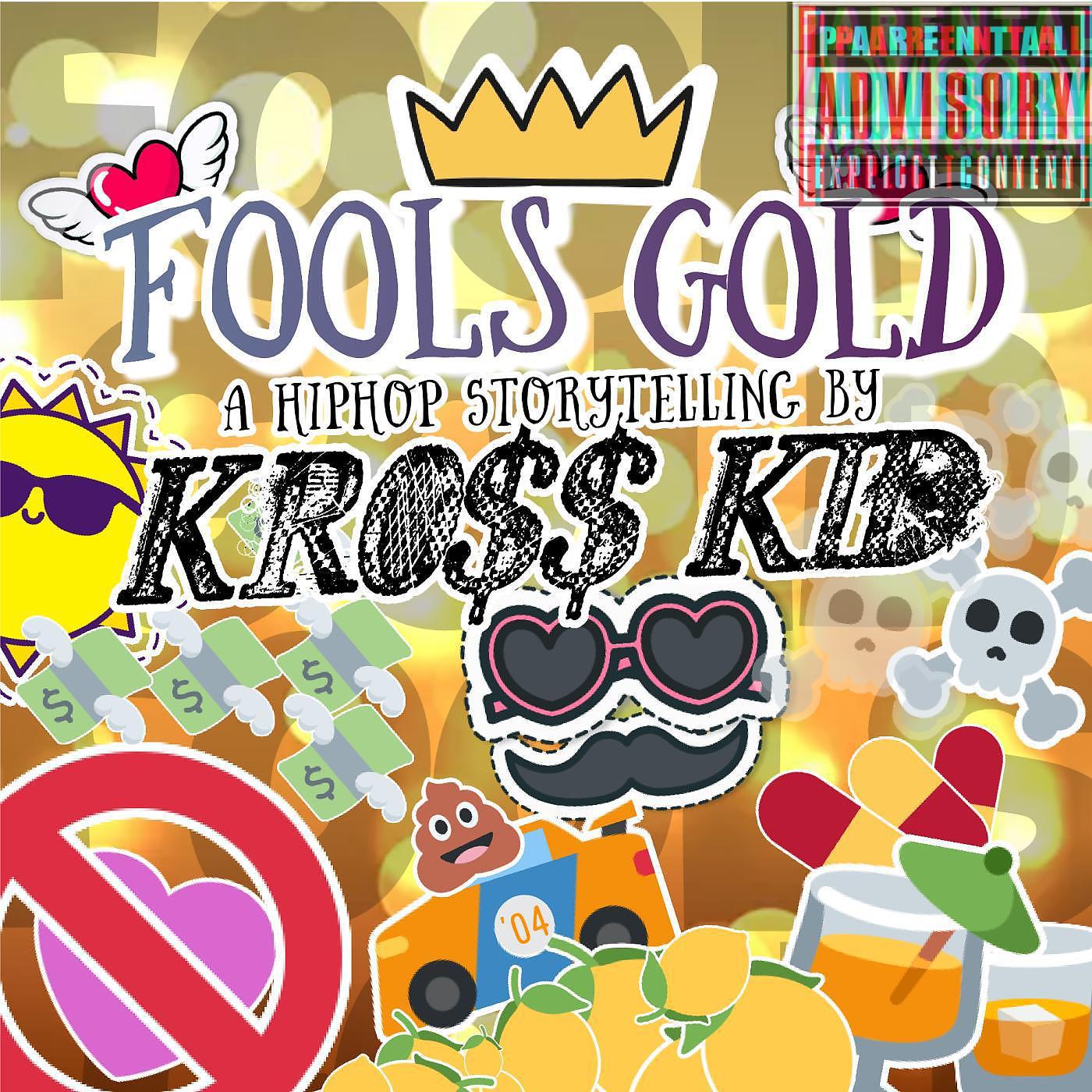 Постер альбома FOOLS GOLD