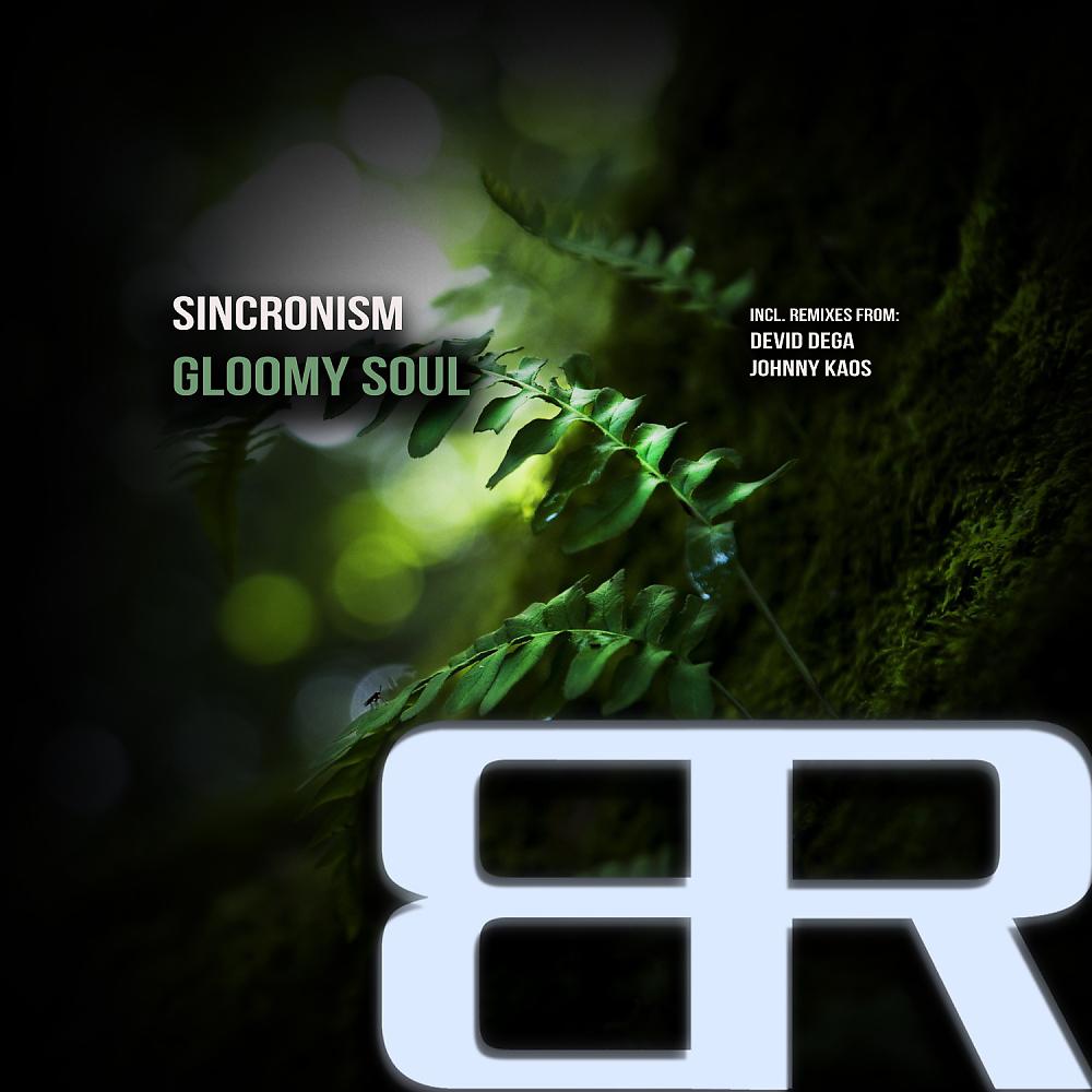 Постер альбома Gloomy Soul