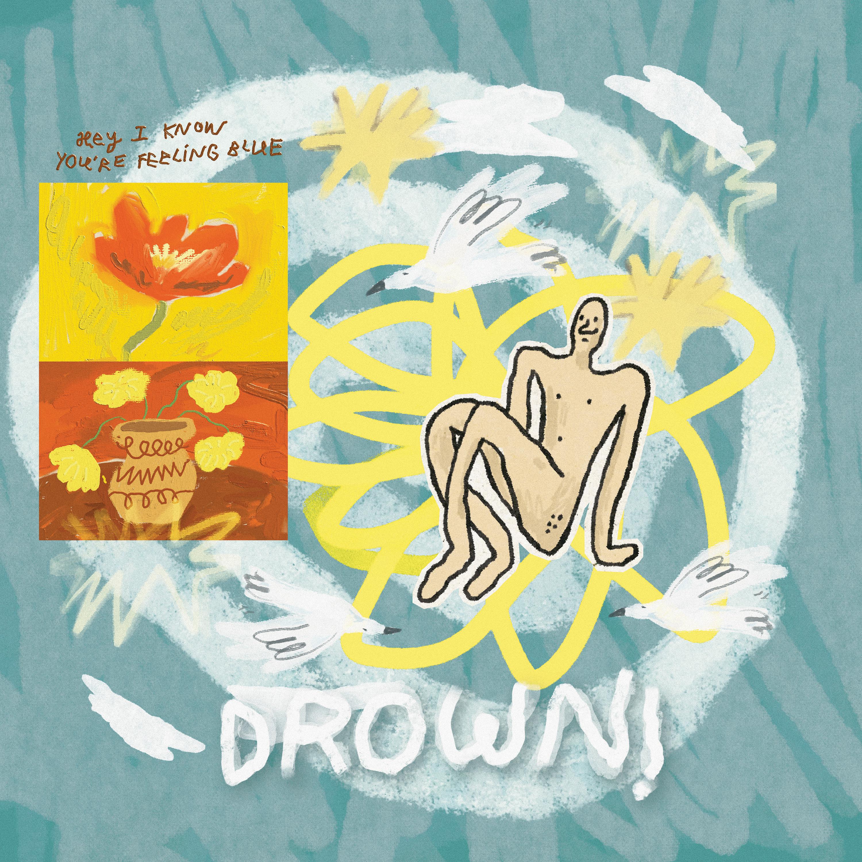 Постер альбома Drown!