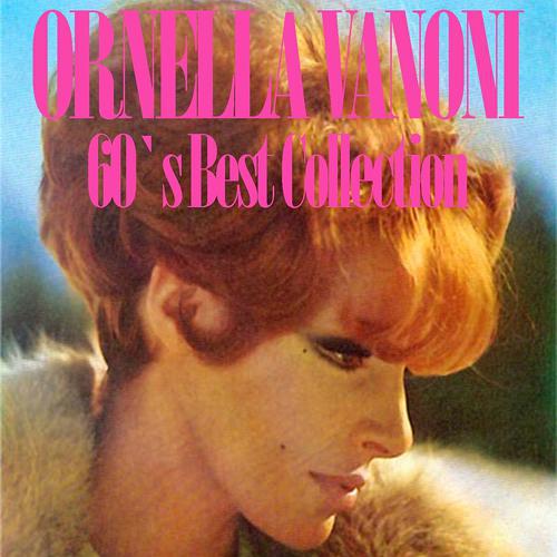 Постер альбома Ornella Vanoni (60's Best Collection)