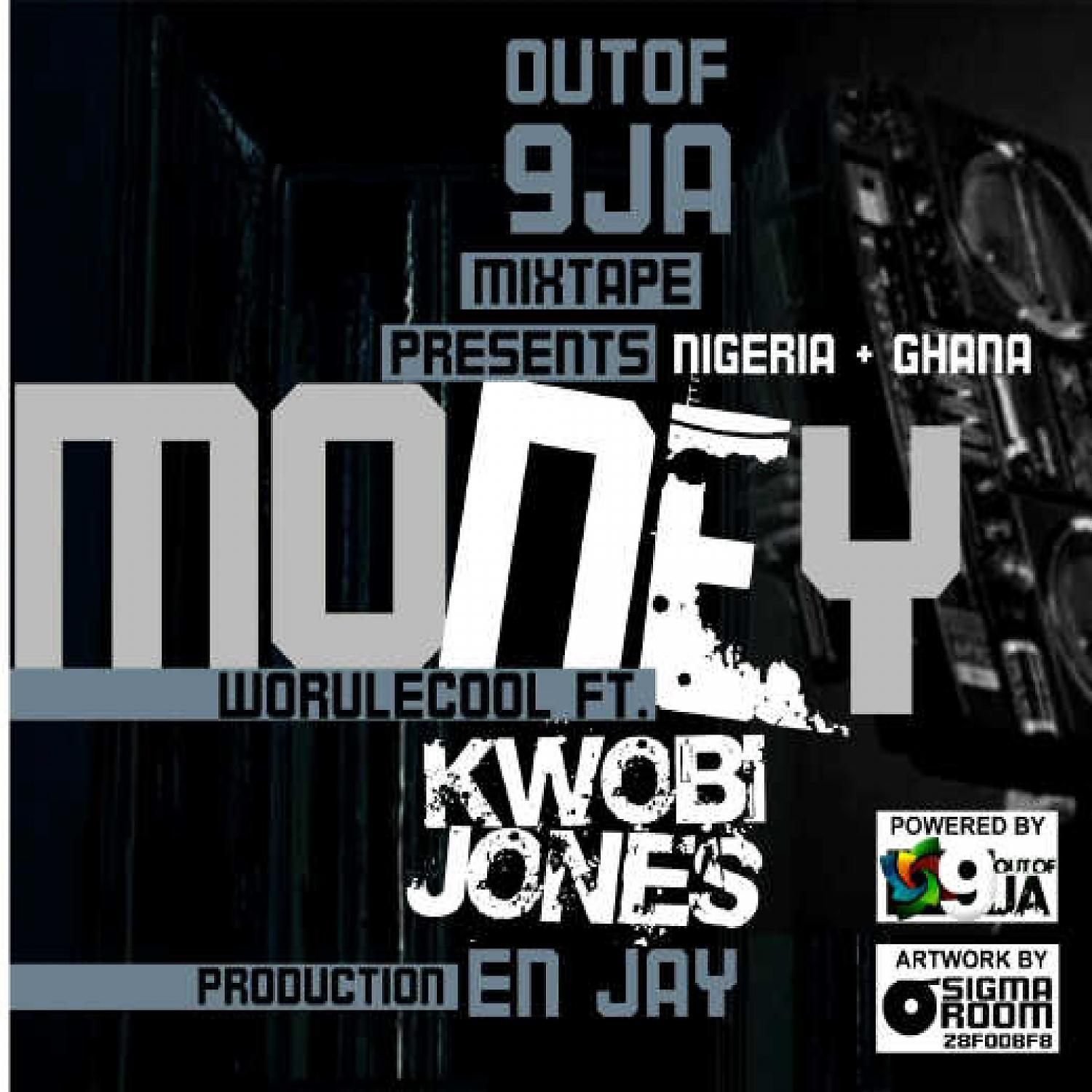 Постер альбома Money (feat. Kwobi Jones)