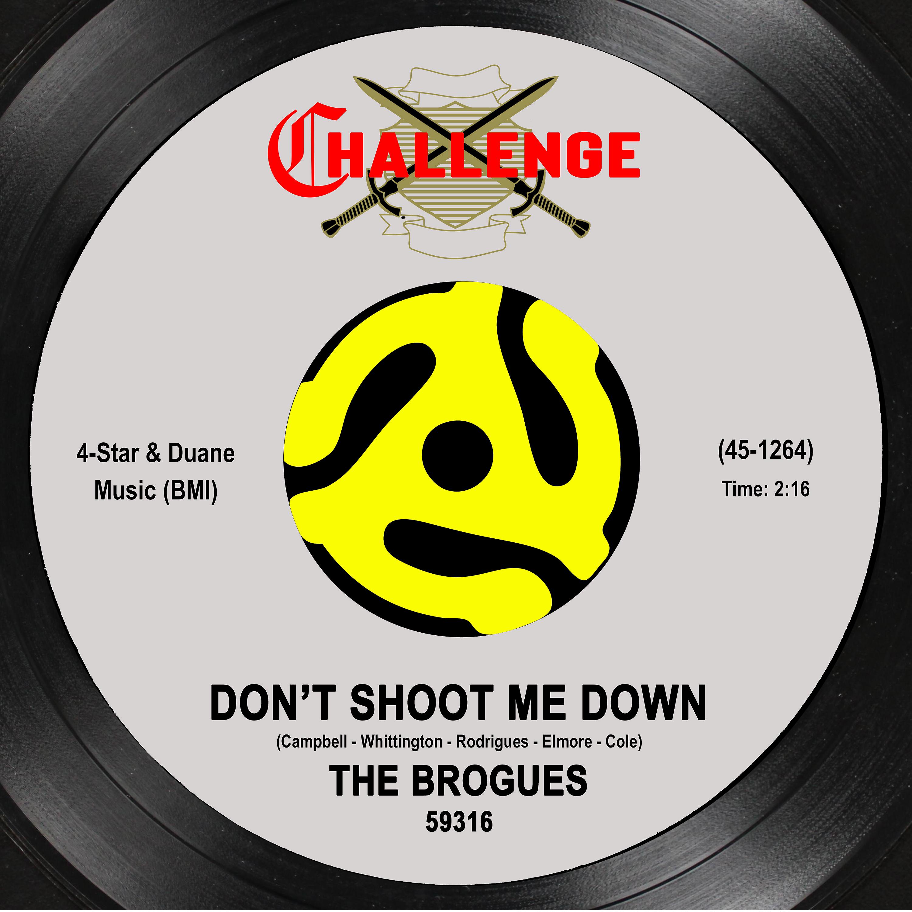 Постер альбома Don't Shoot Me Down