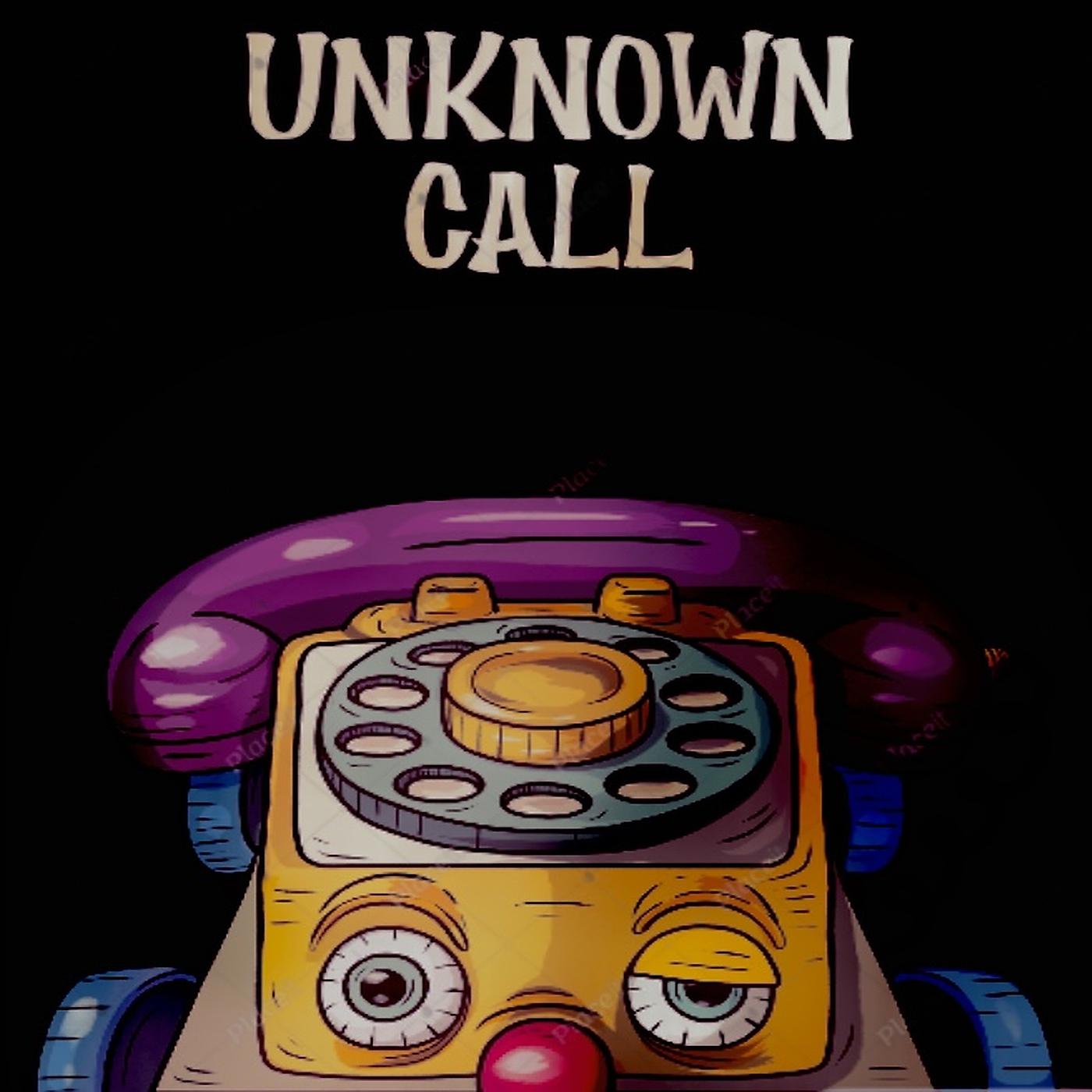 Постер альбома Unknown Call