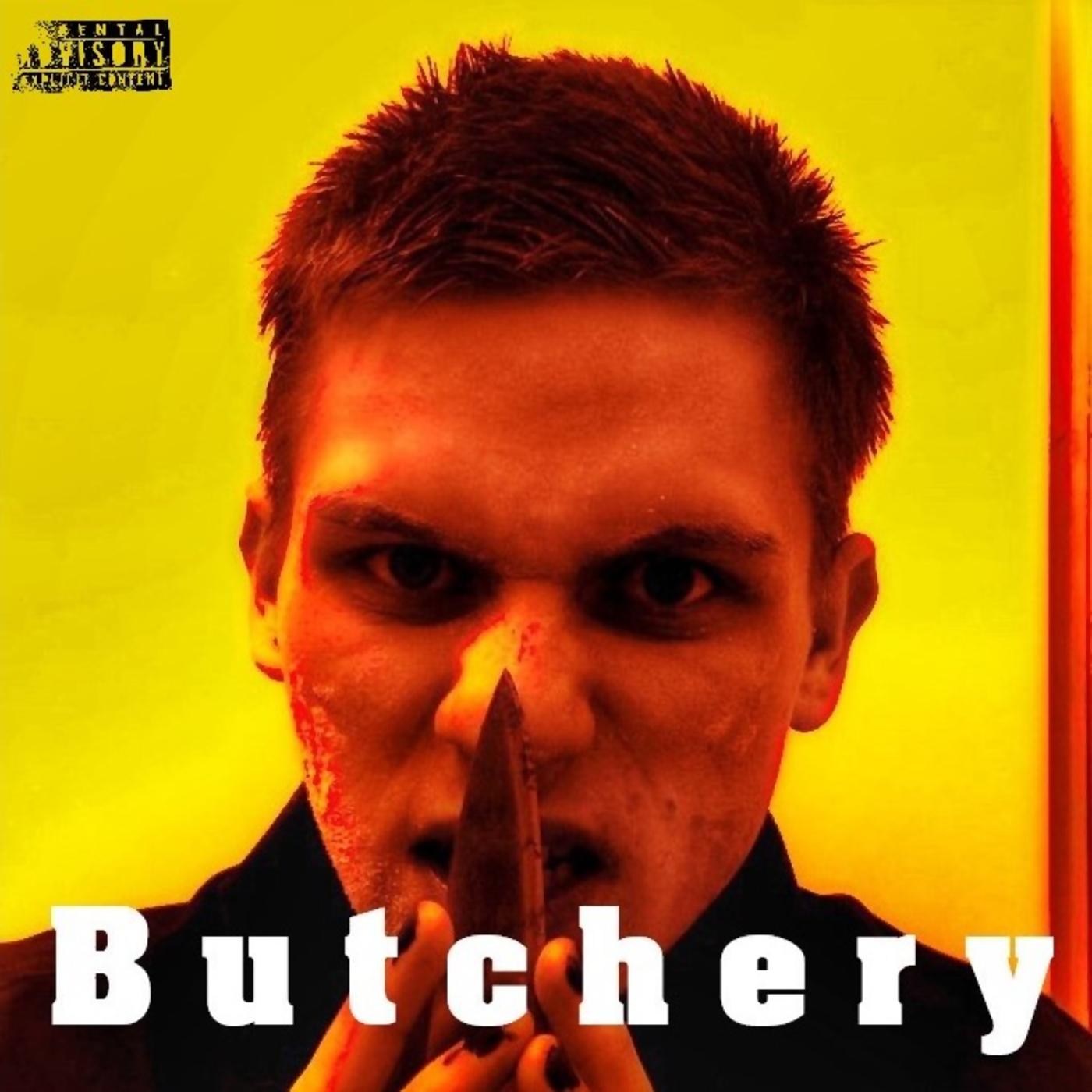 Постер альбома Butchery
