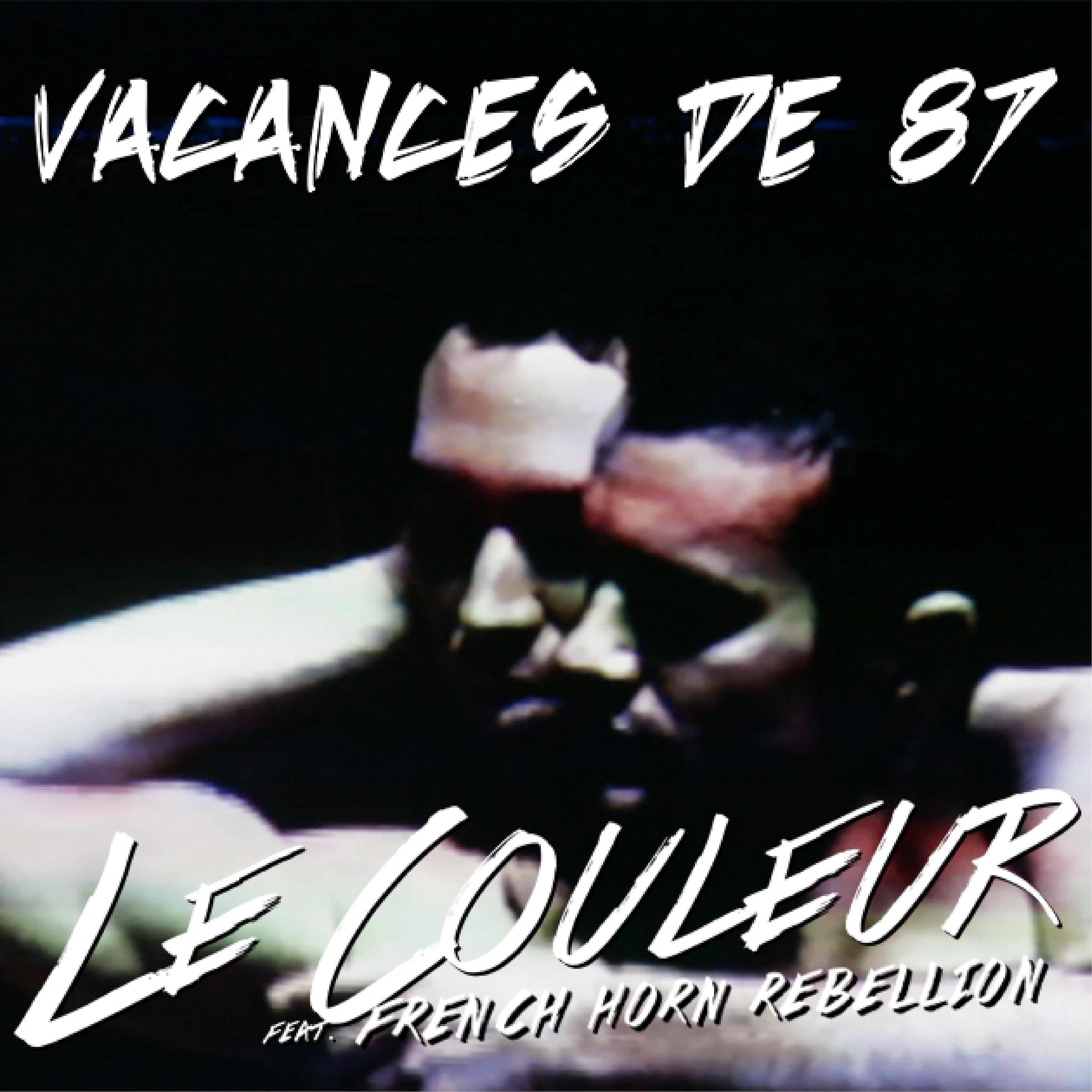 Постер альбома Vacances de 87
