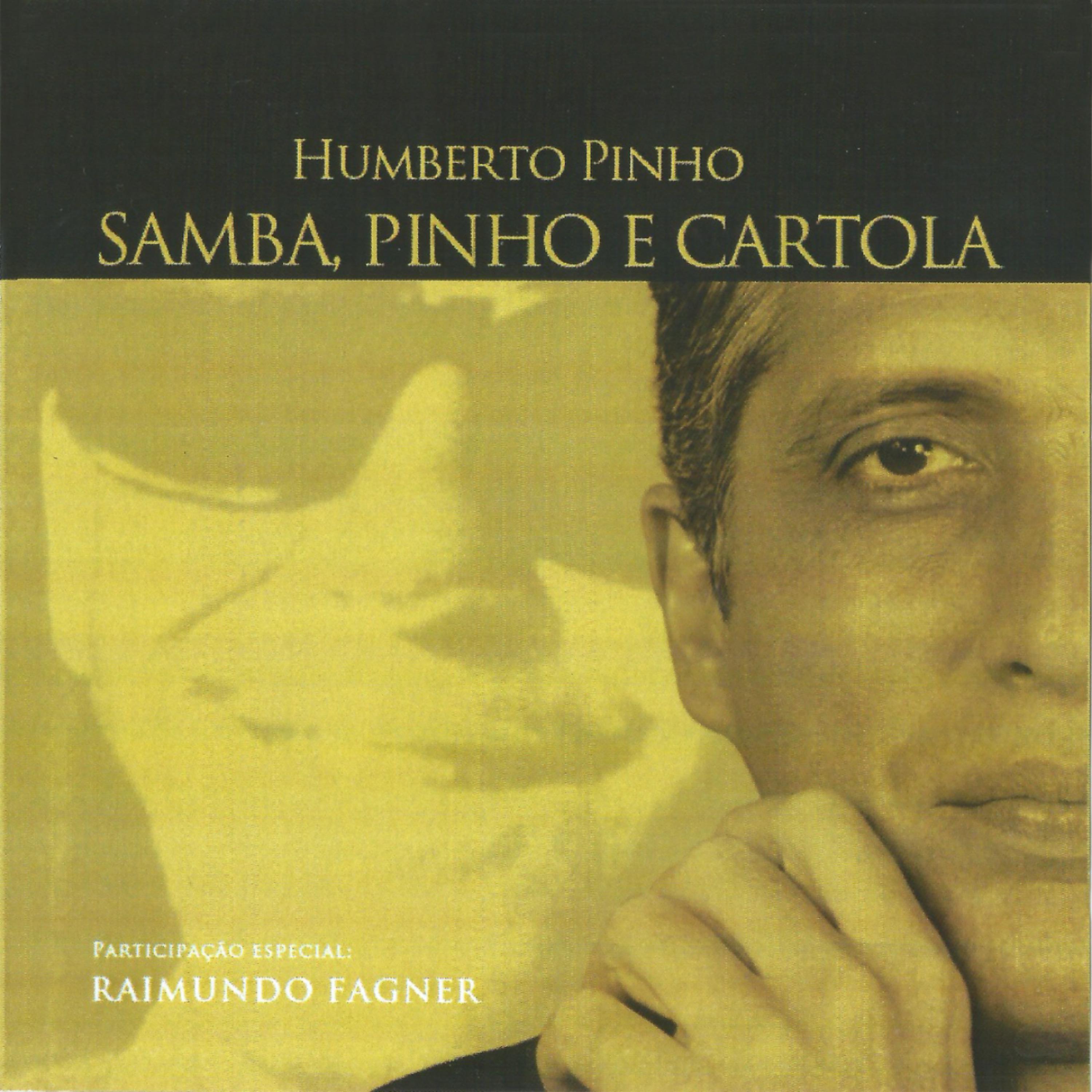 Постер альбома Samba, Pinho e Cartola