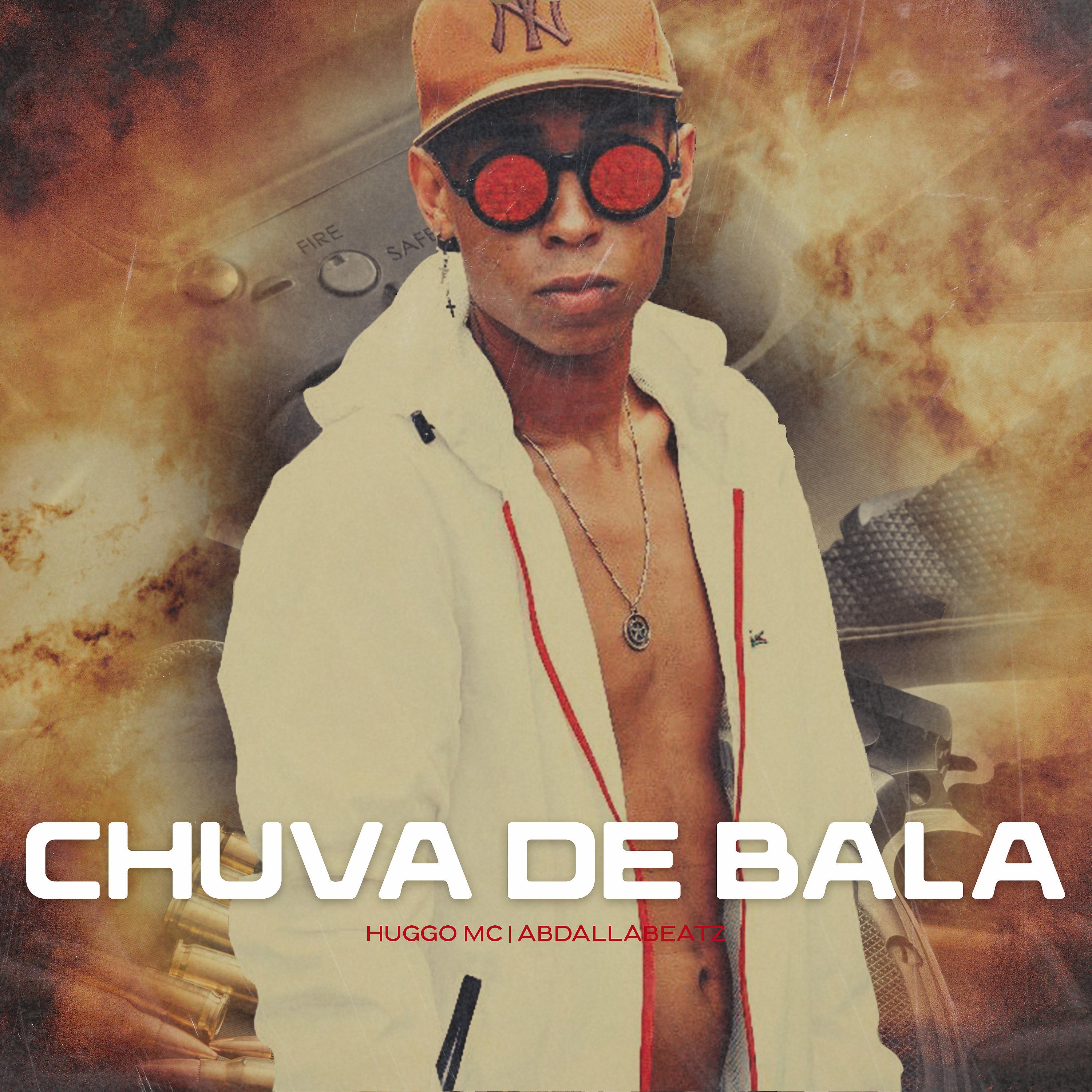 Постер альбома Chuva de Bala