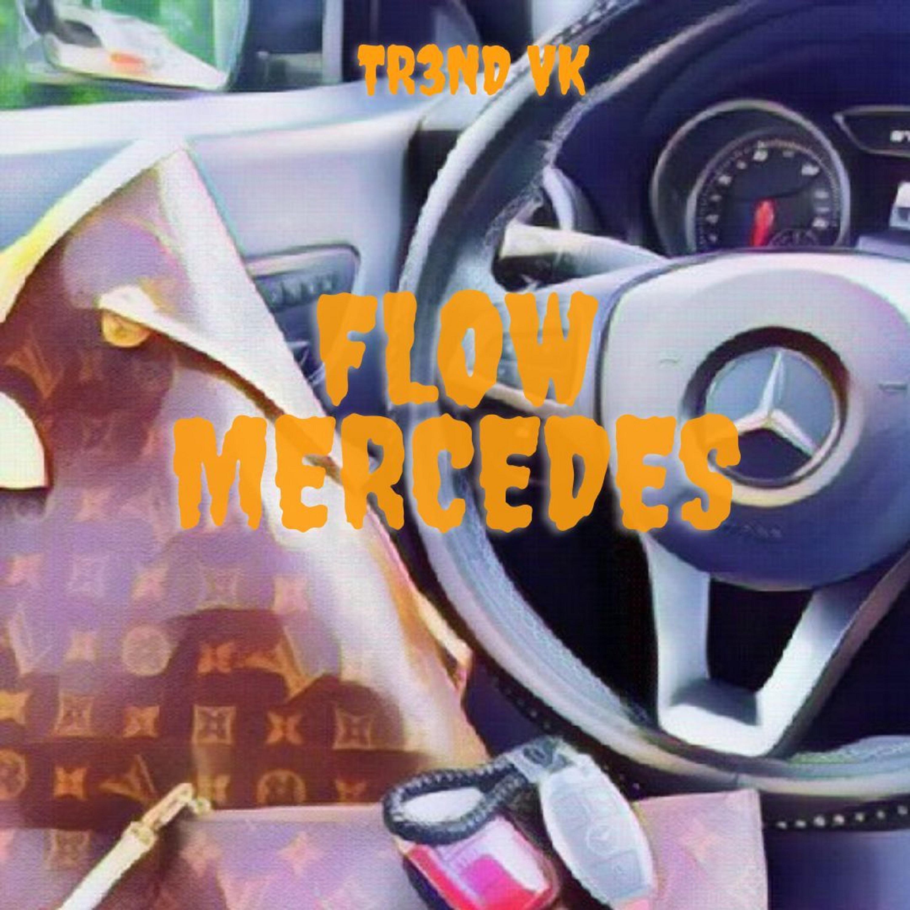 Постер альбома Flow Mercedez