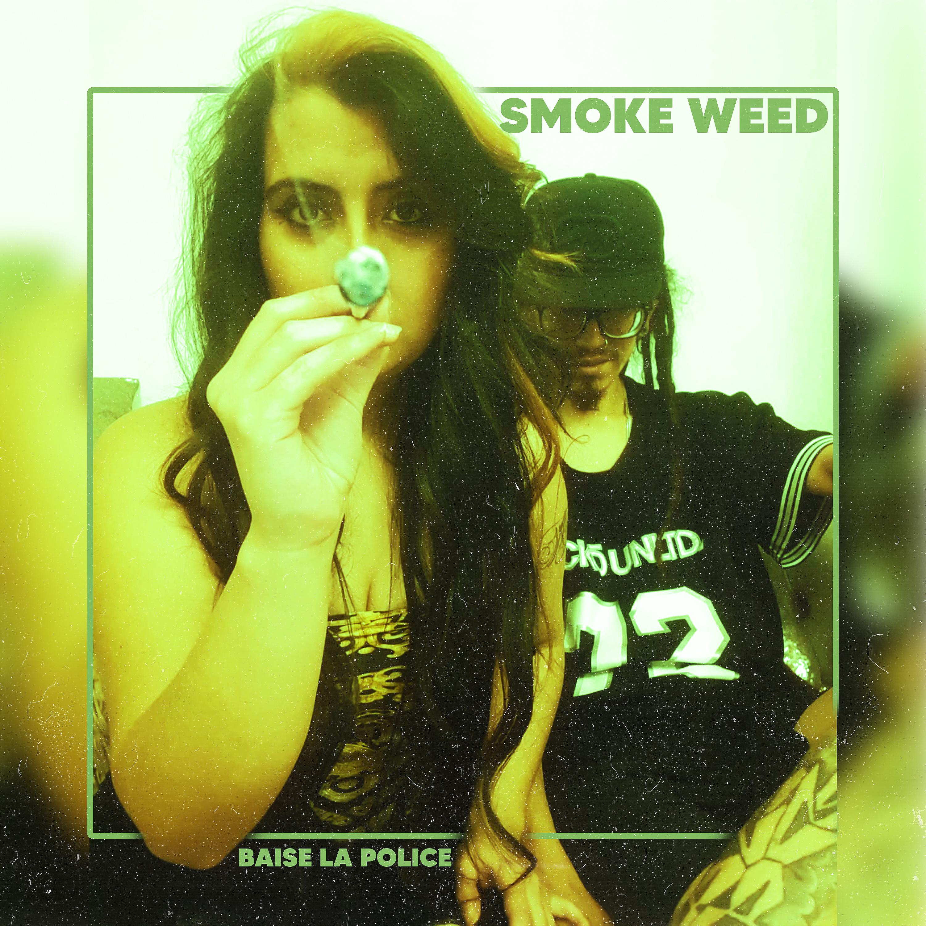 Постер альбома Smoke Weed
