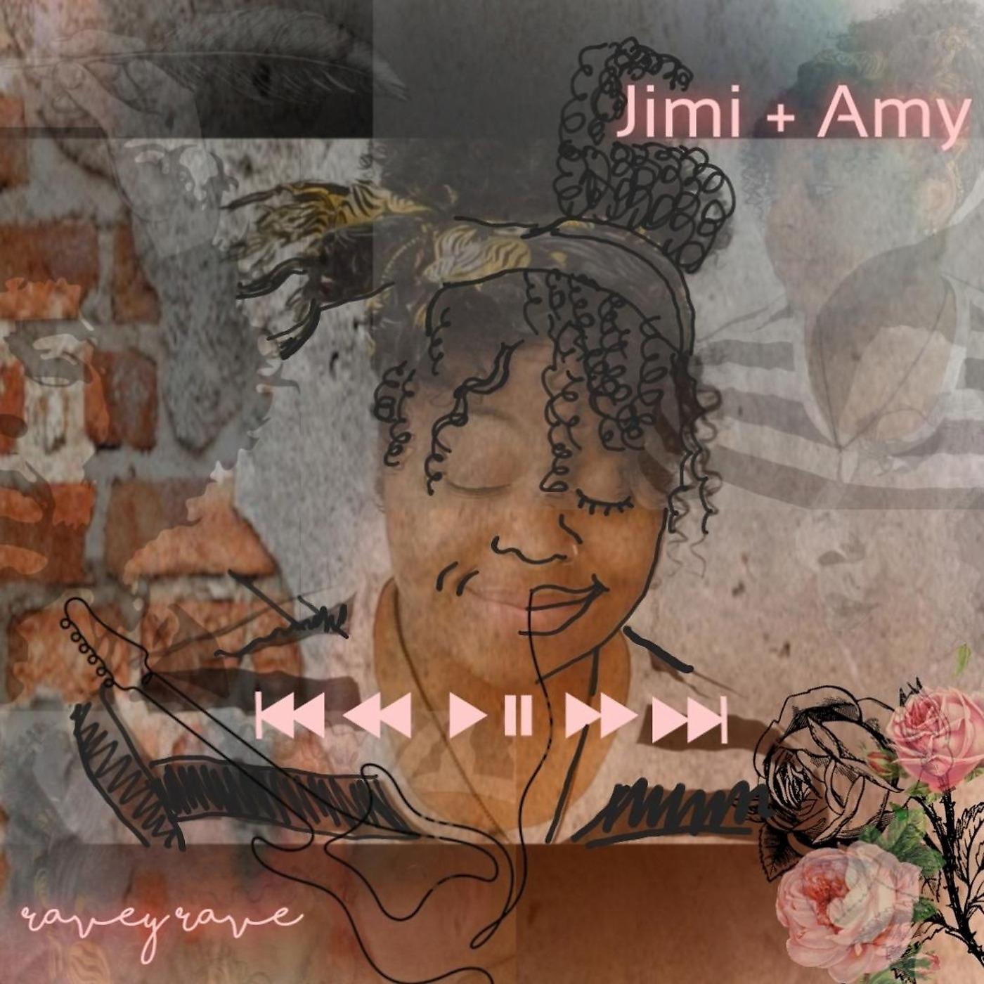 Постер альбома Jimi + Amy