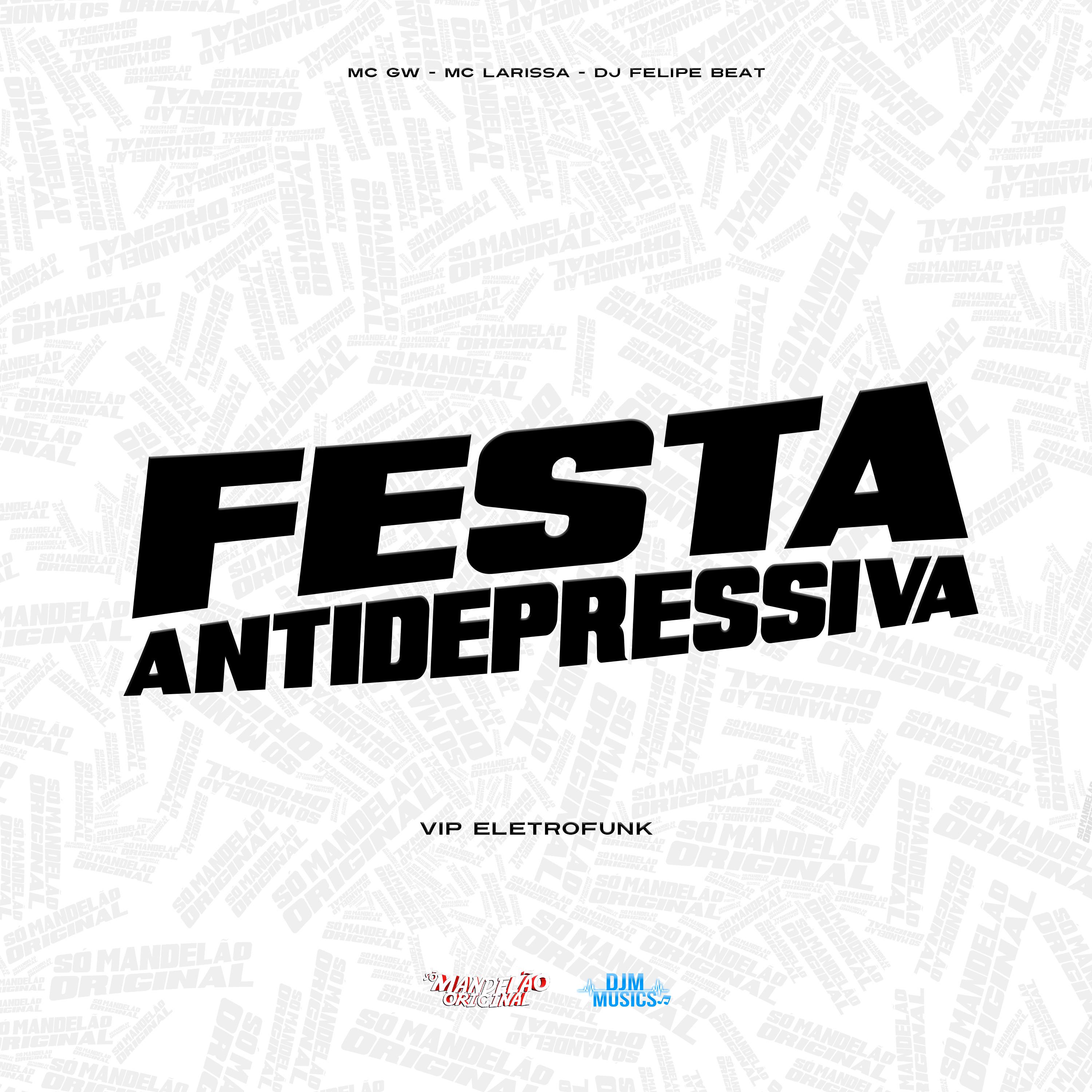 Постер альбома Flauta Antidepressiva Vip Eletrofunk