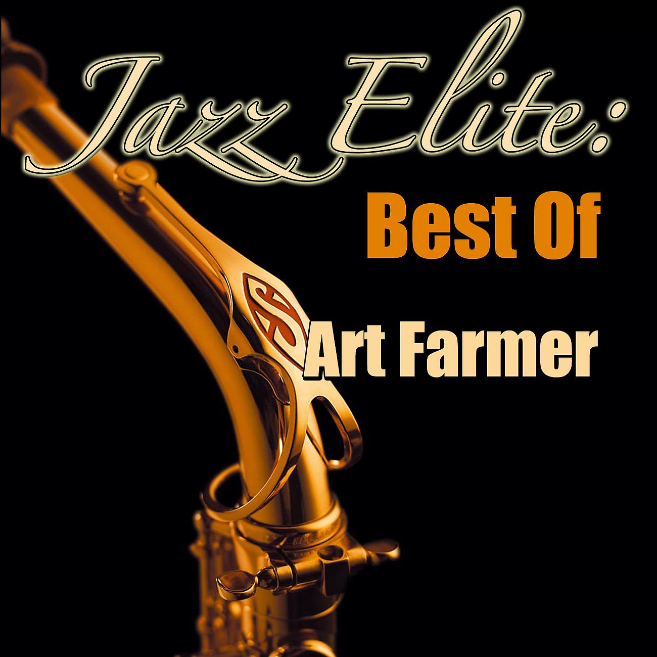 Постер альбома Jazz Elite: Best Of Art Farmer