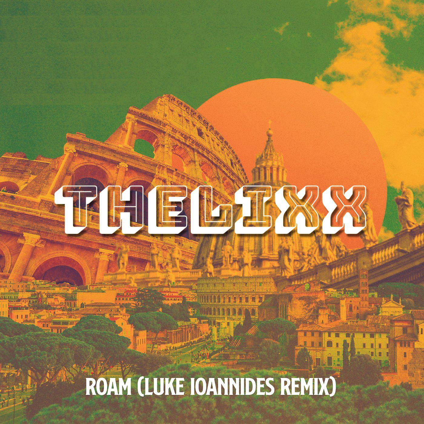 Постер альбома Roam (Luke Ioannides Remix)
