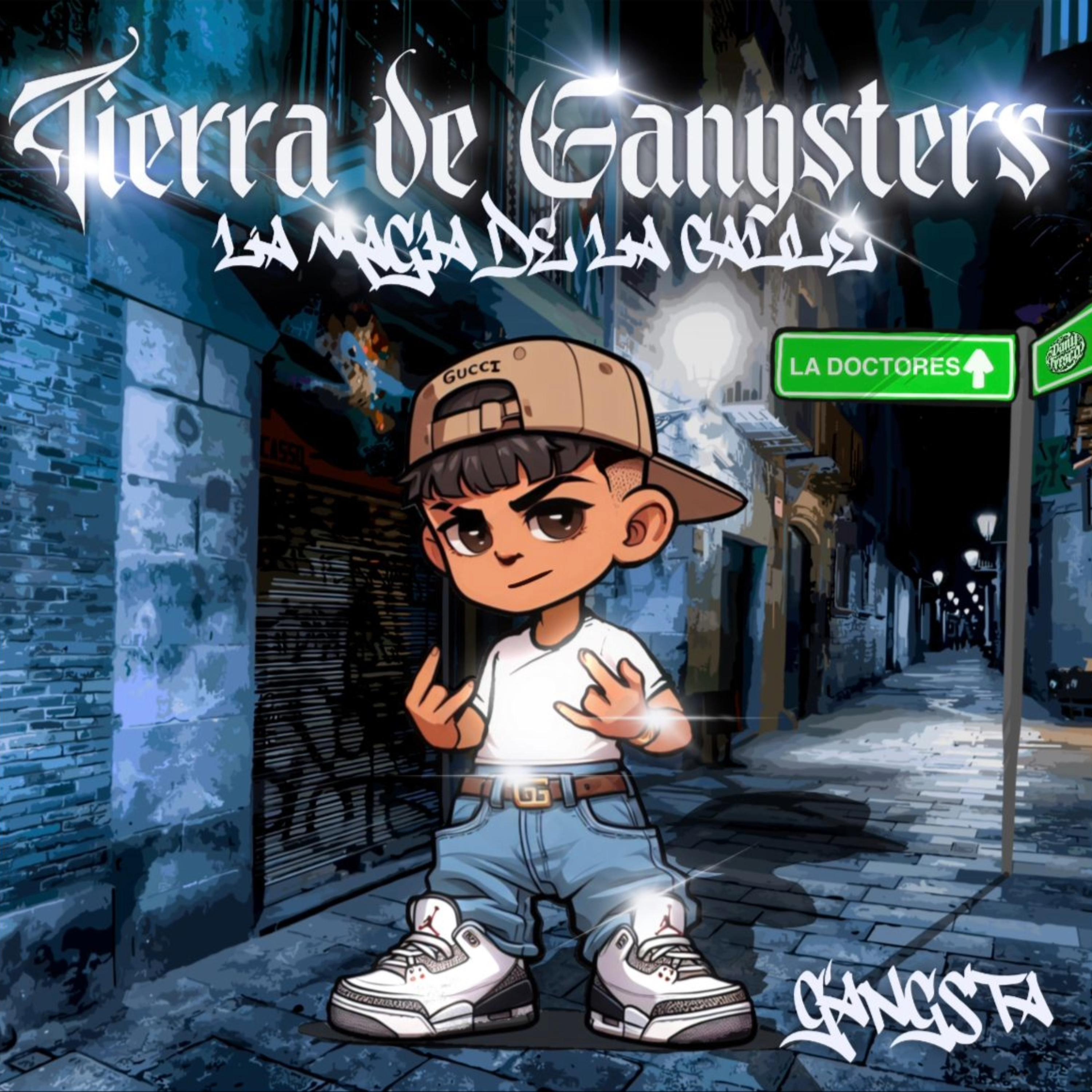 Постер альбома Tierra de Gangsters