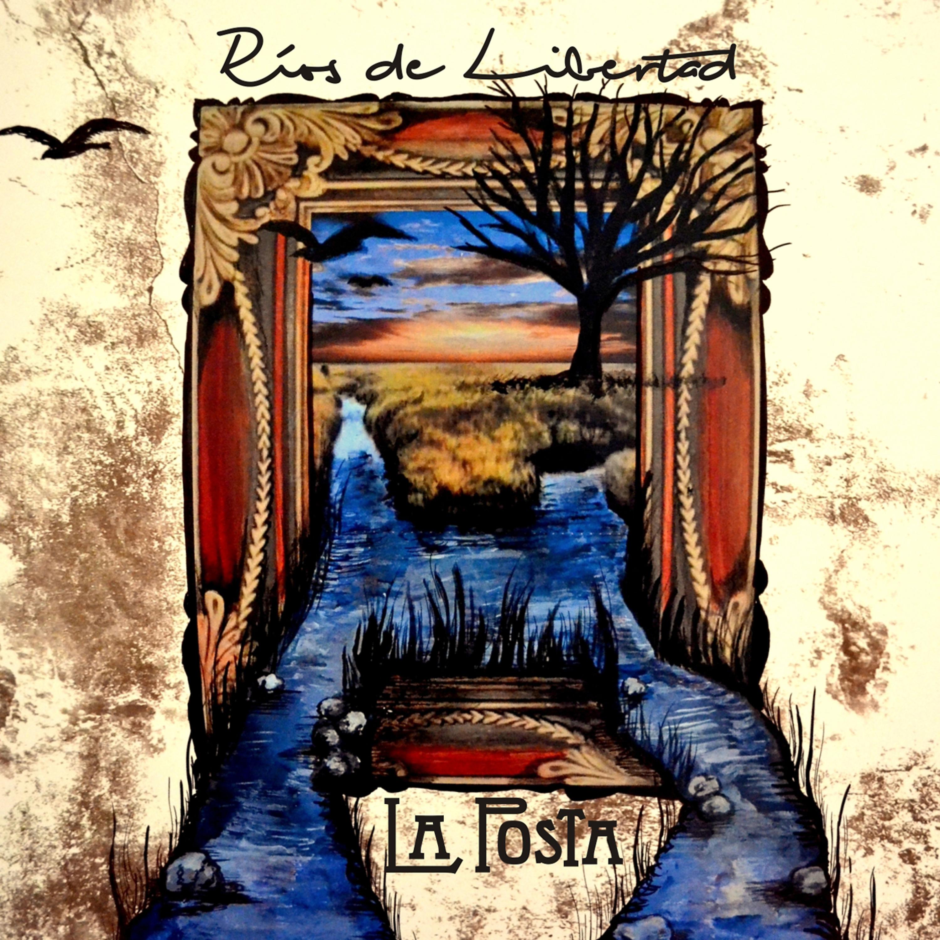 Постер альбома Ríos de Libertad