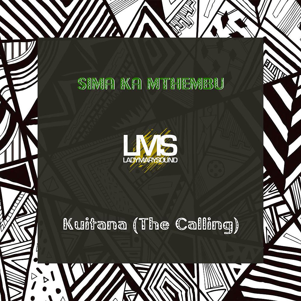 Постер альбома Kuitana (The Calling)