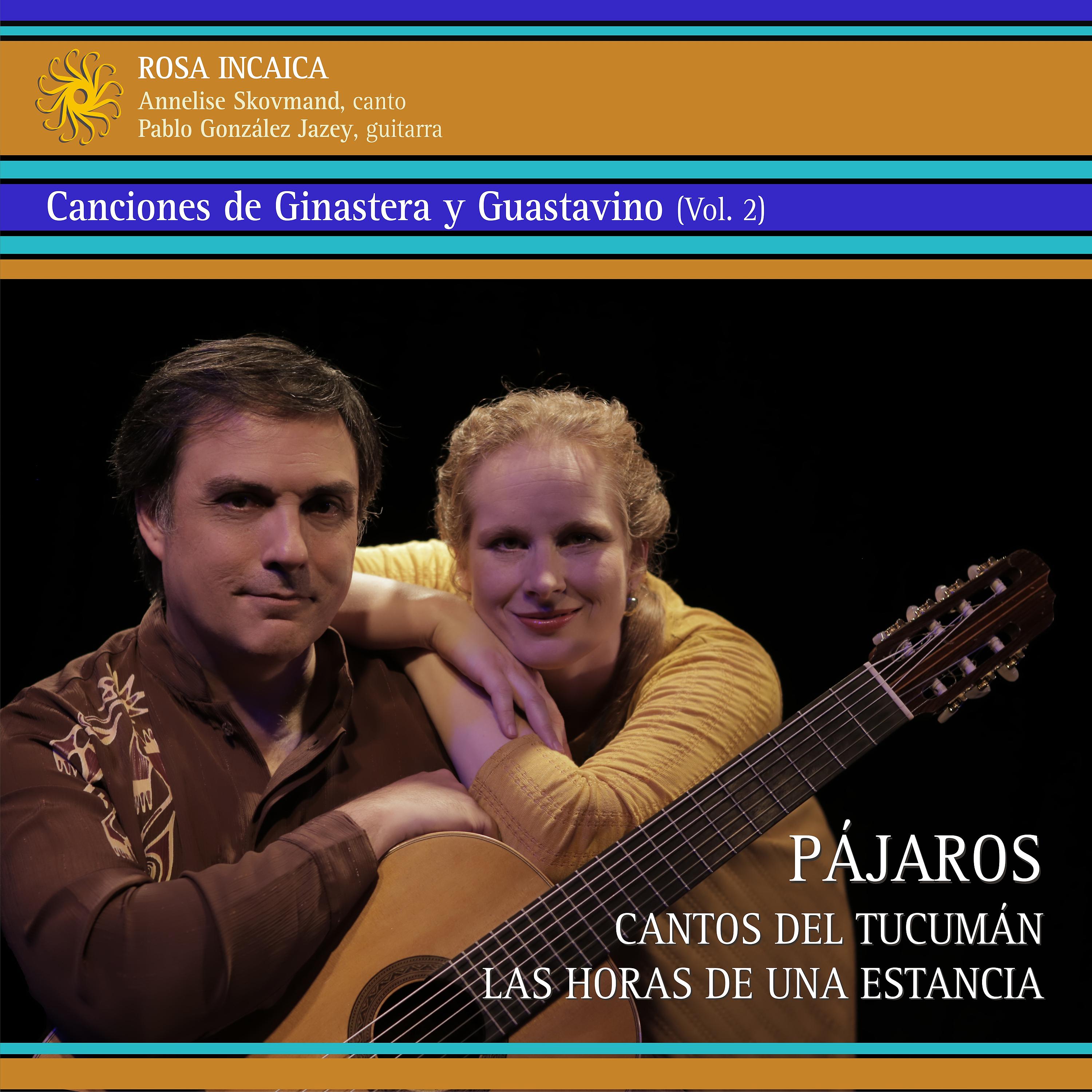 Постер альбома Canciones de Ginastera y Guastavino (Vol. 2): Pájaros