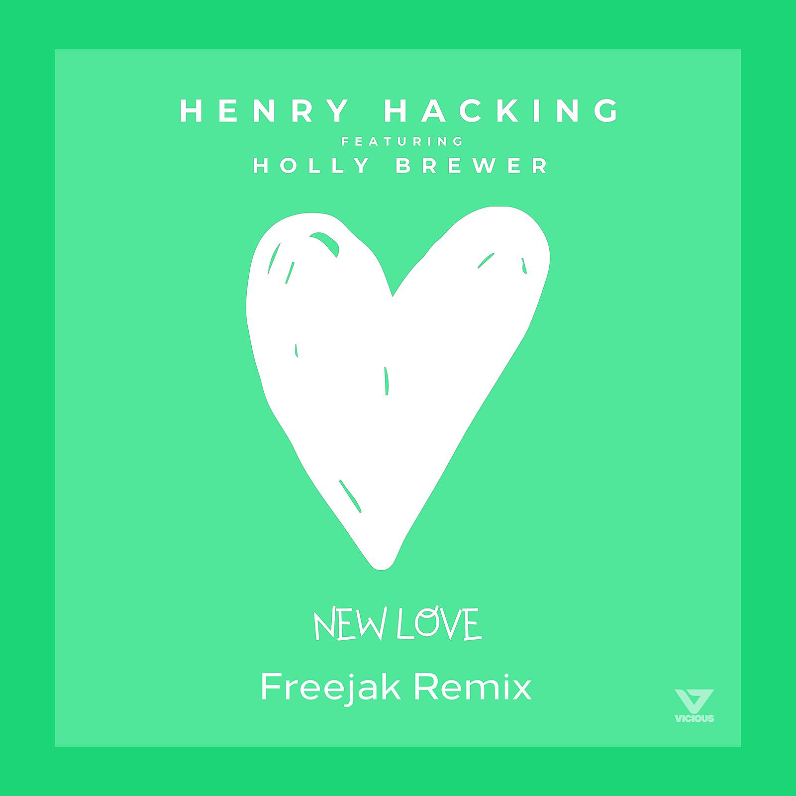 Постер альбома New Love (feat. Holly Brewer) [Freejak Remix]