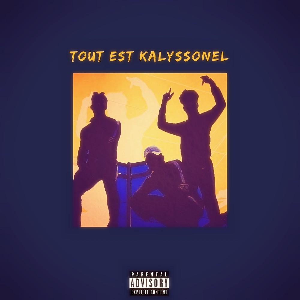 Постер альбома Tout est Kalyssonnel