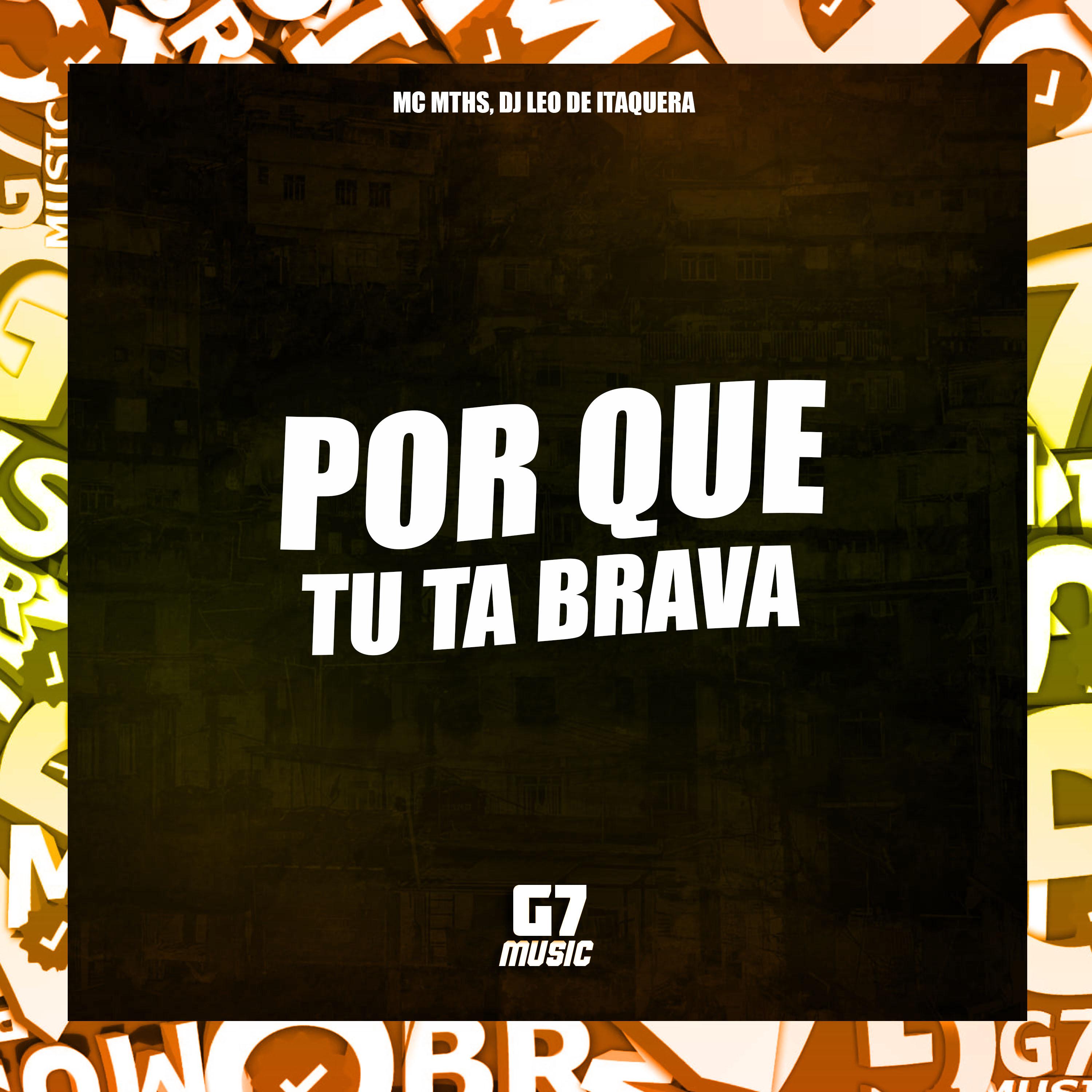 Постер альбома Porque Tu Ta Brava