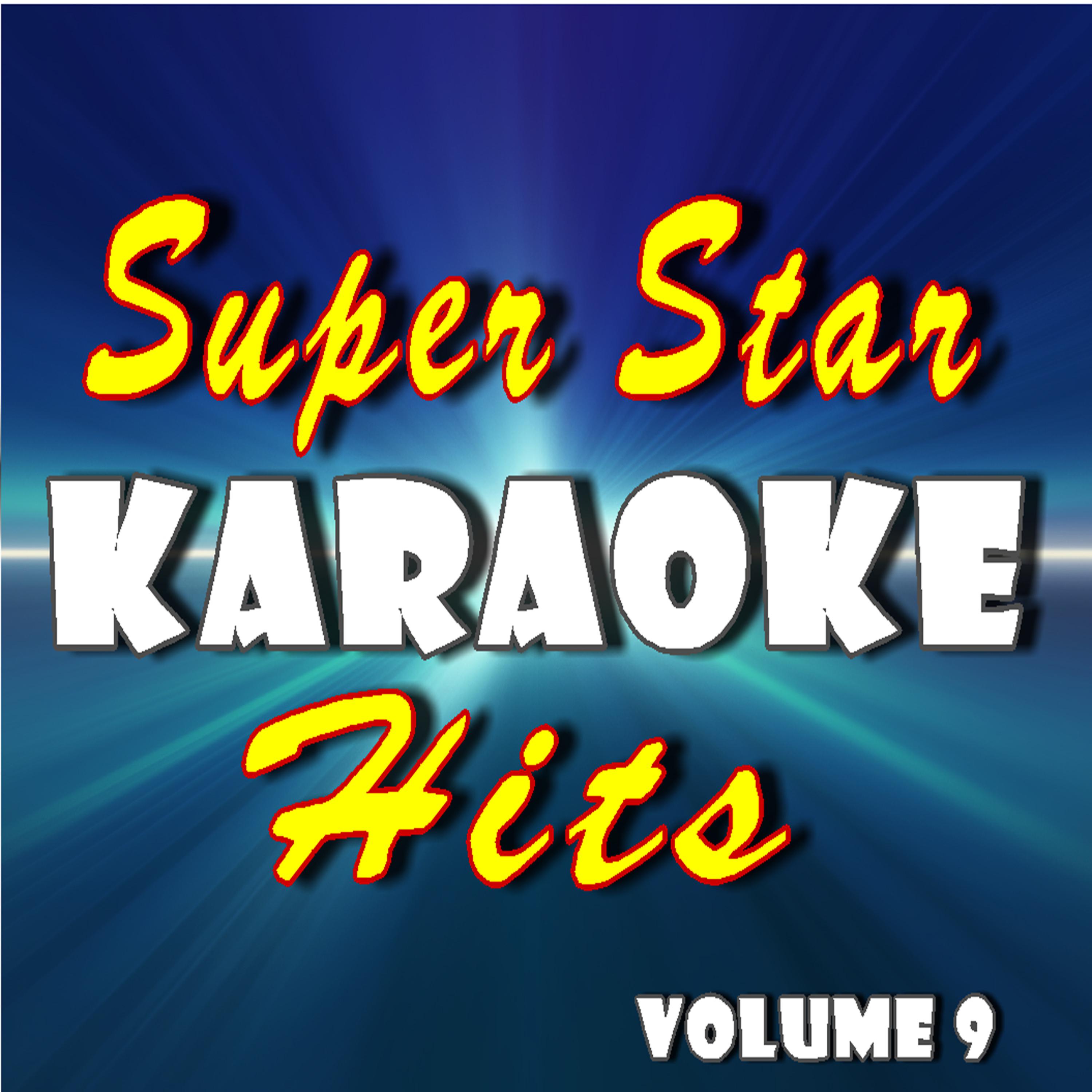 Постер альбома Super Star Karaoke Hits, Vol. 10 (Instrumental)
