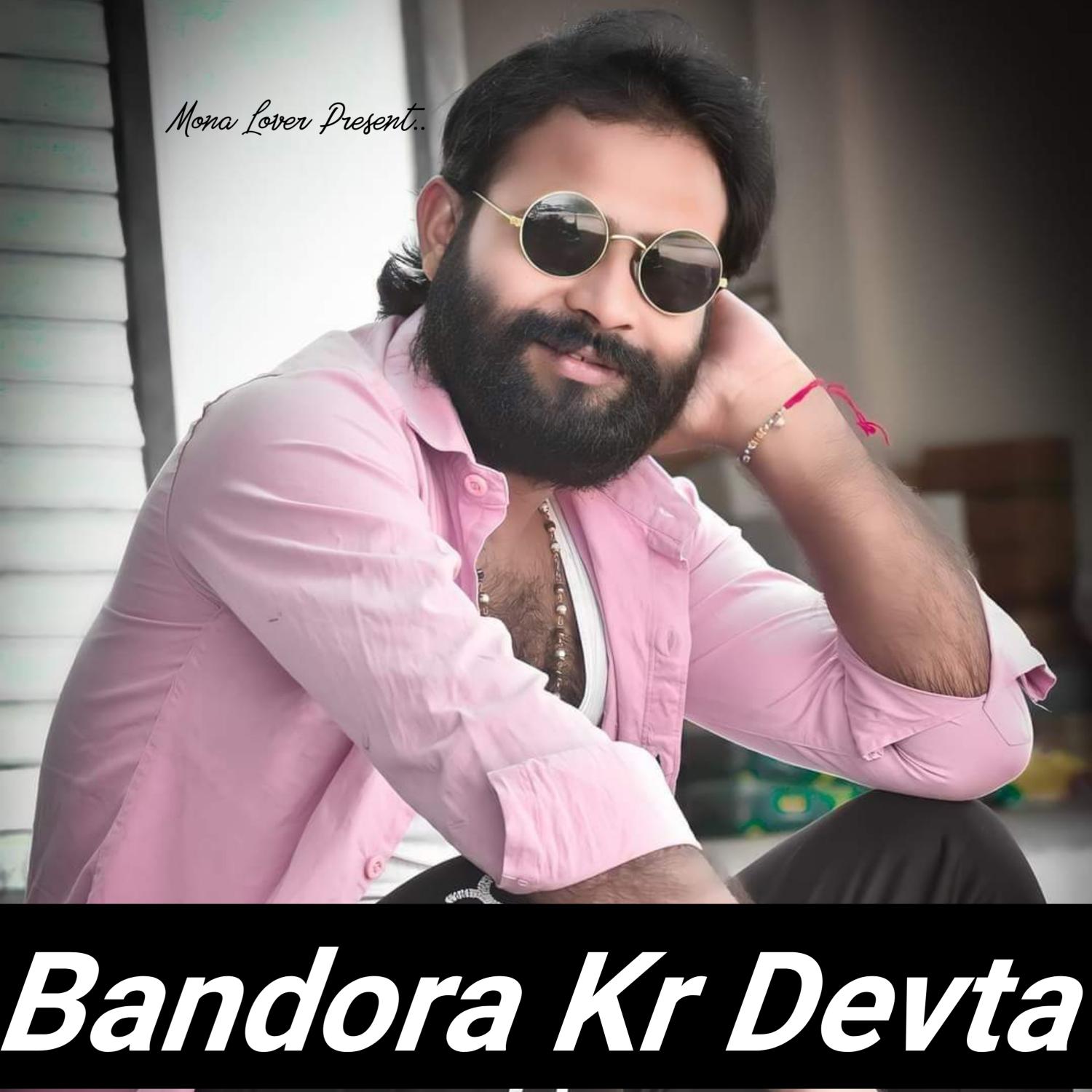 Постер альбома Bandora Kr Devta