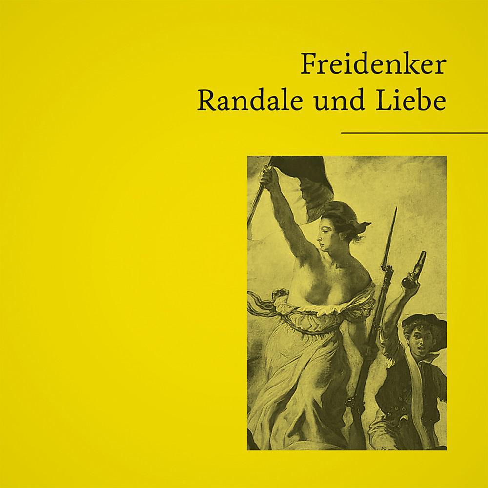 Постер альбома Randale und Liebe