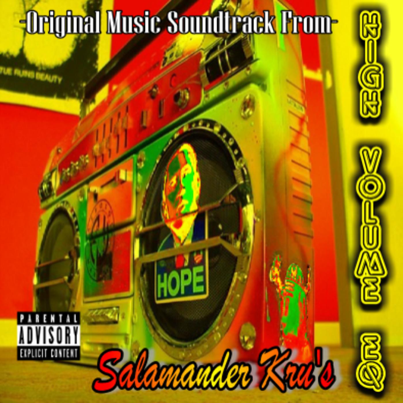 Постер альбома Salamander Kru's High Volume Eq (Original Music Soundtrack)