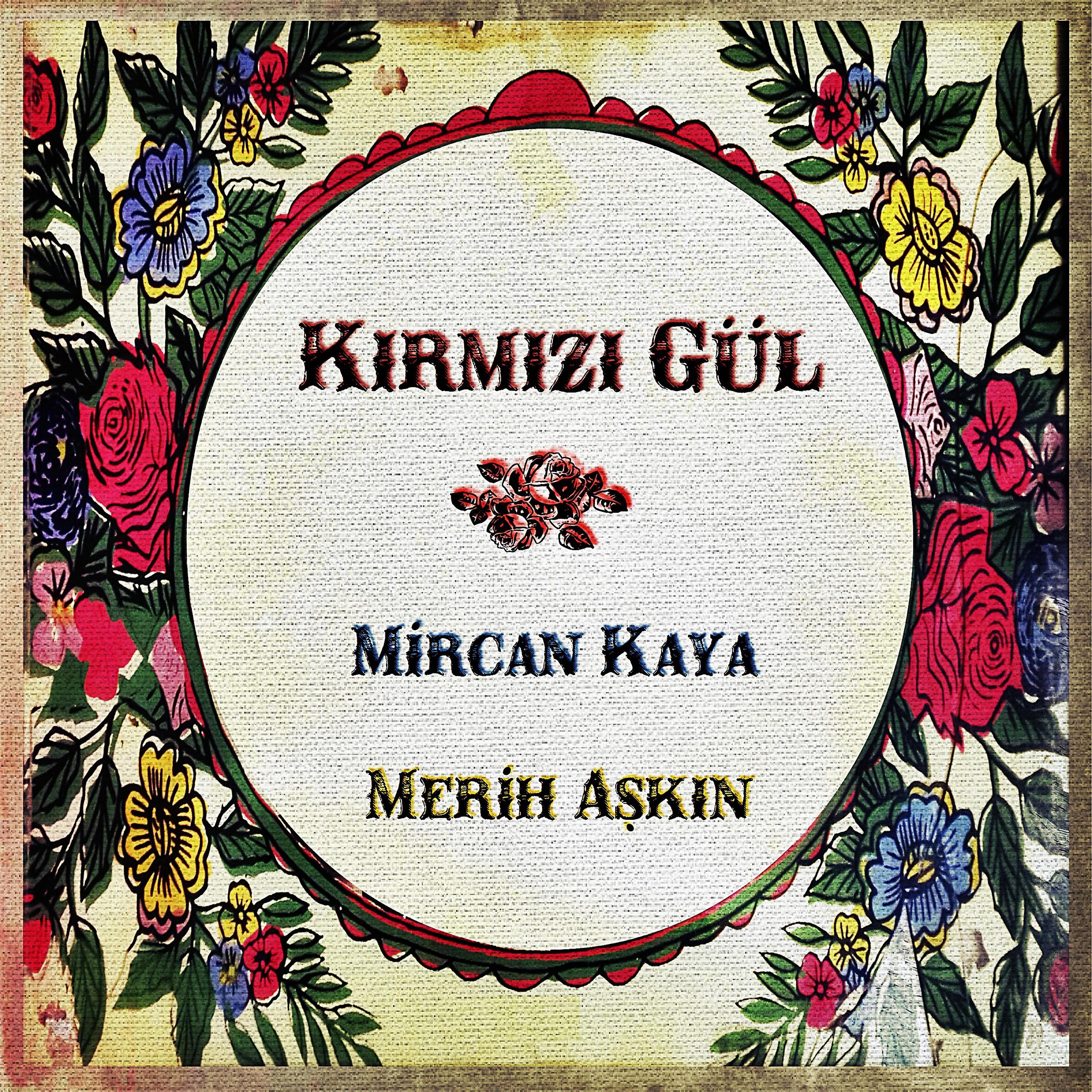 Постер альбома Kırmızı Gül