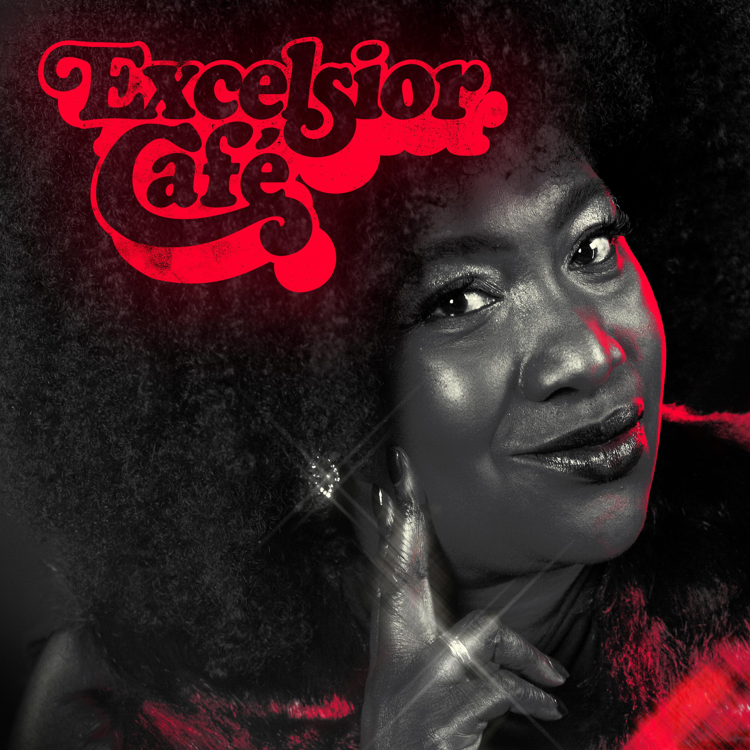 Постер альбома Excelsior Café