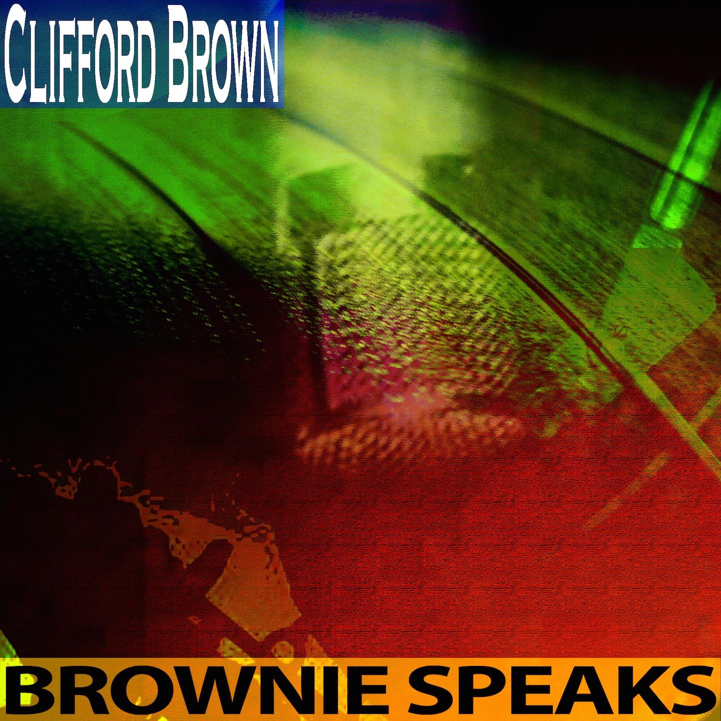 Постер альбома Brownie Speaks