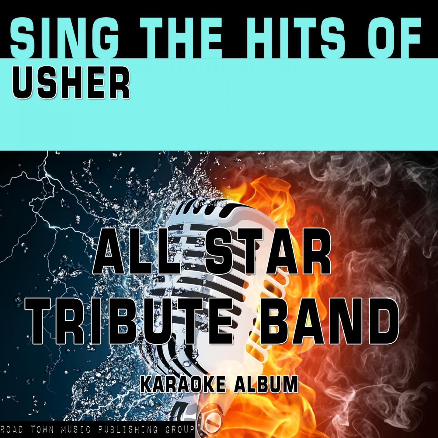 Постер альбома Sing the Hits of Usher