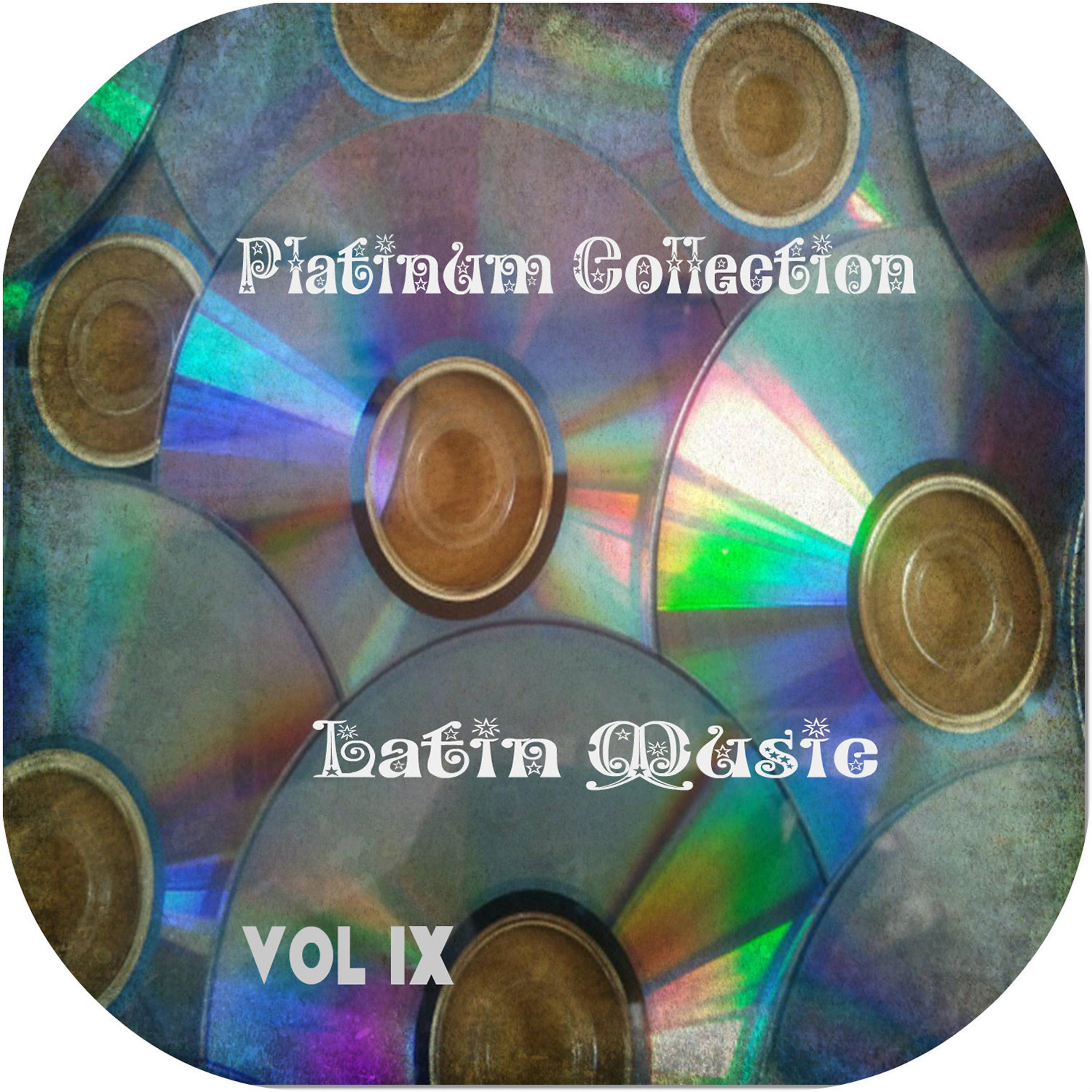 Постер альбома Platinum Collection Latin Music Vol. 9