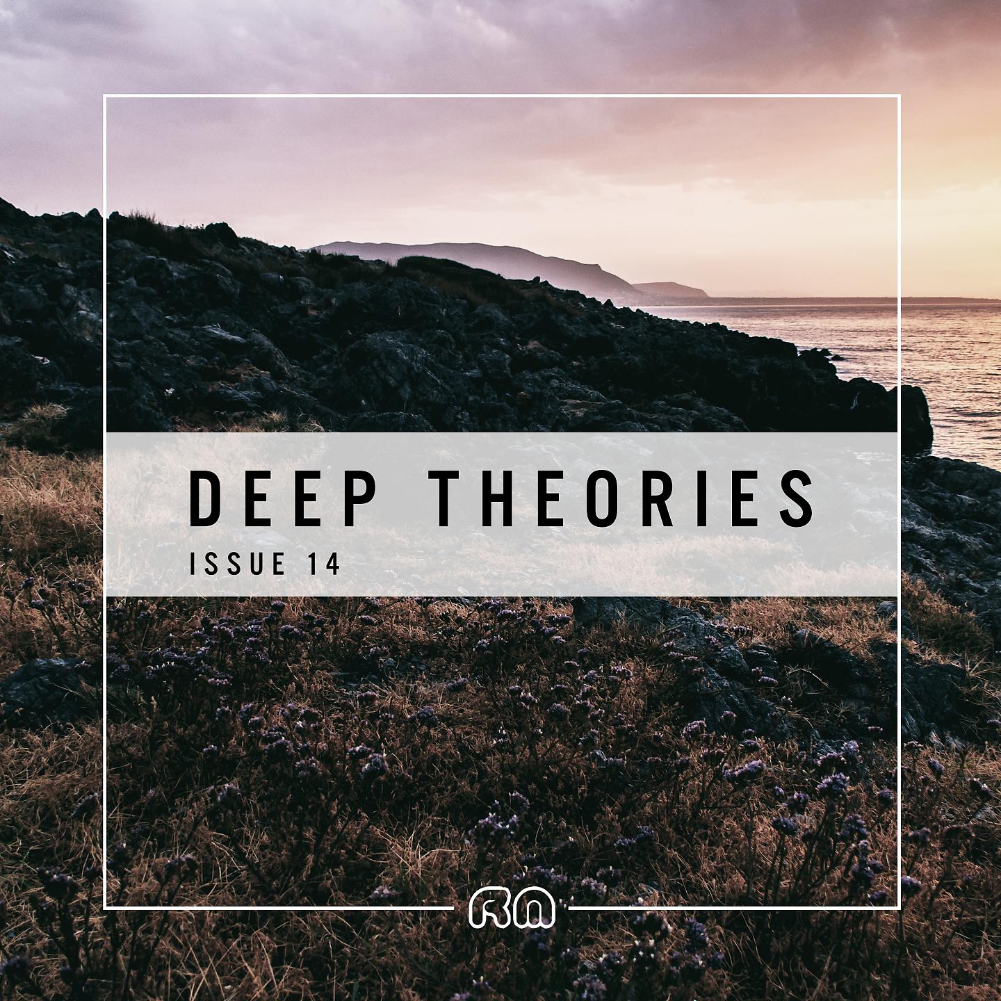 Постер альбома Deep Theories Issue 14