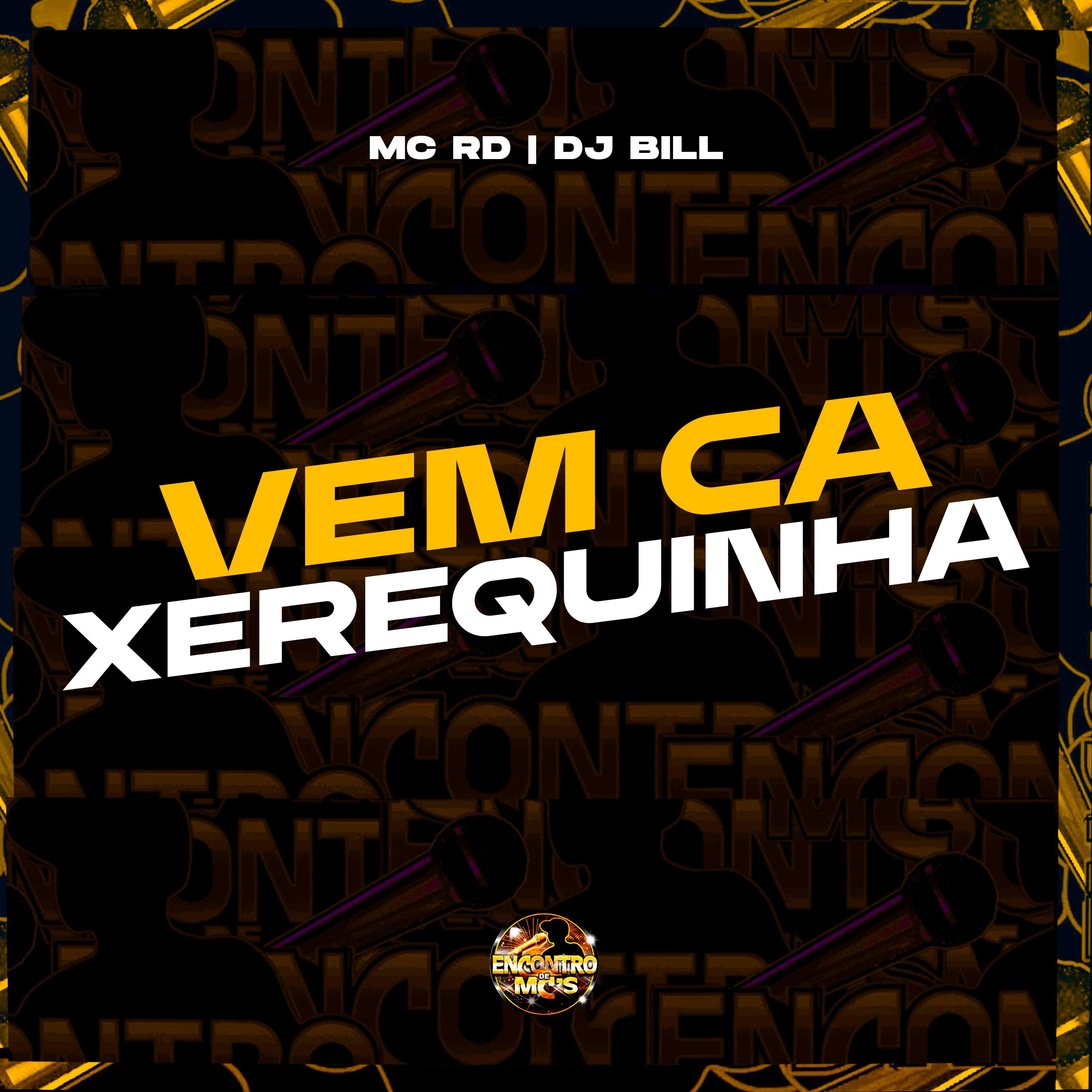 Постер альбома Vem Ca Xerequinha