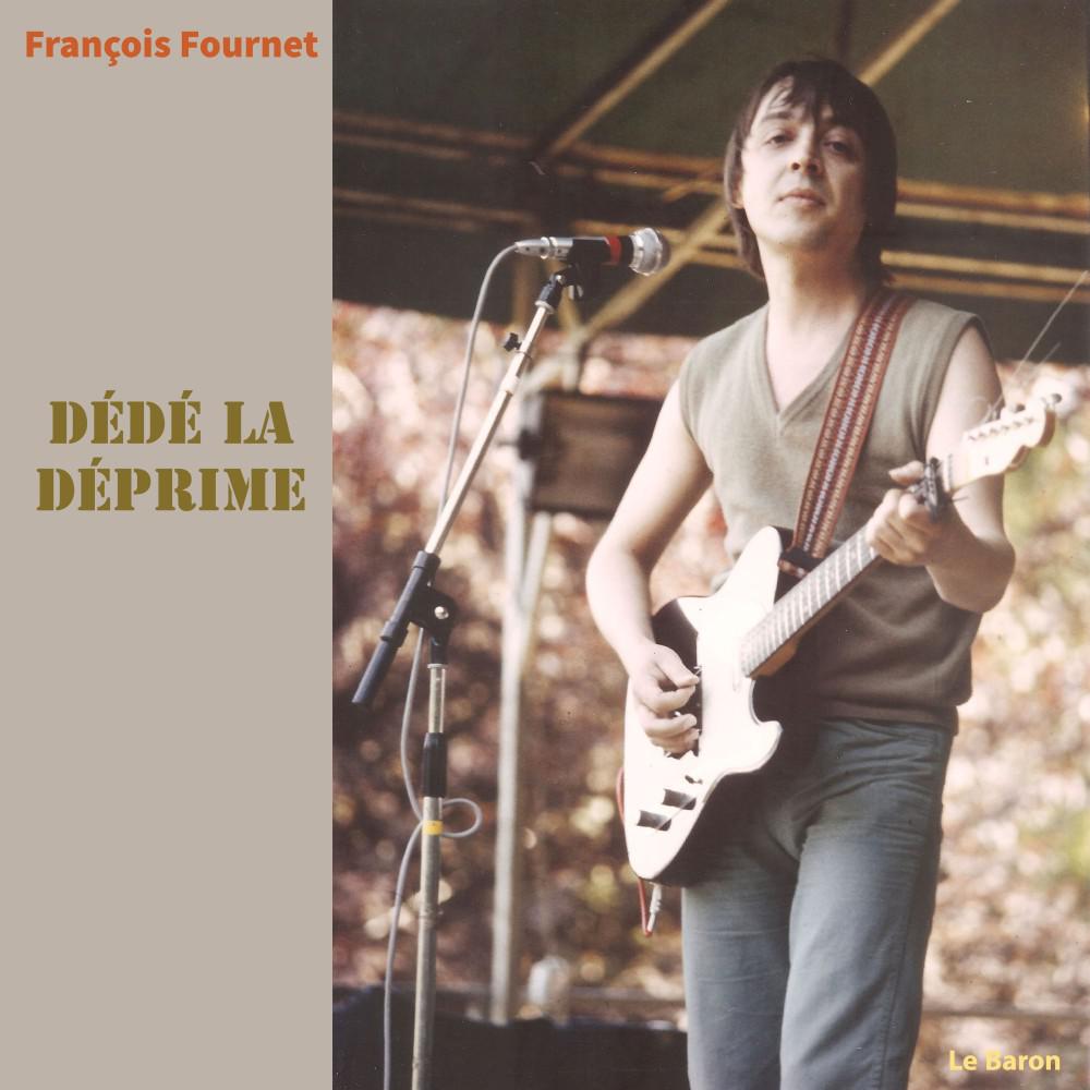 Постер альбома Dédé la Déprime