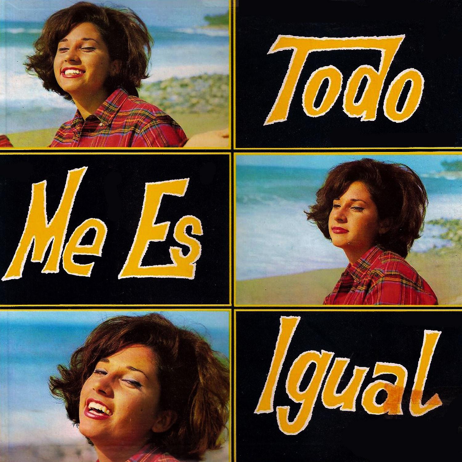 Постер альбома Todo Me Es Igual