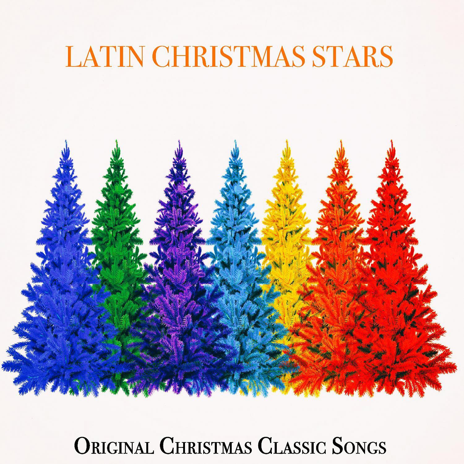 Постер альбома Latin Christmas Stars - Original Christmas Classic Songs