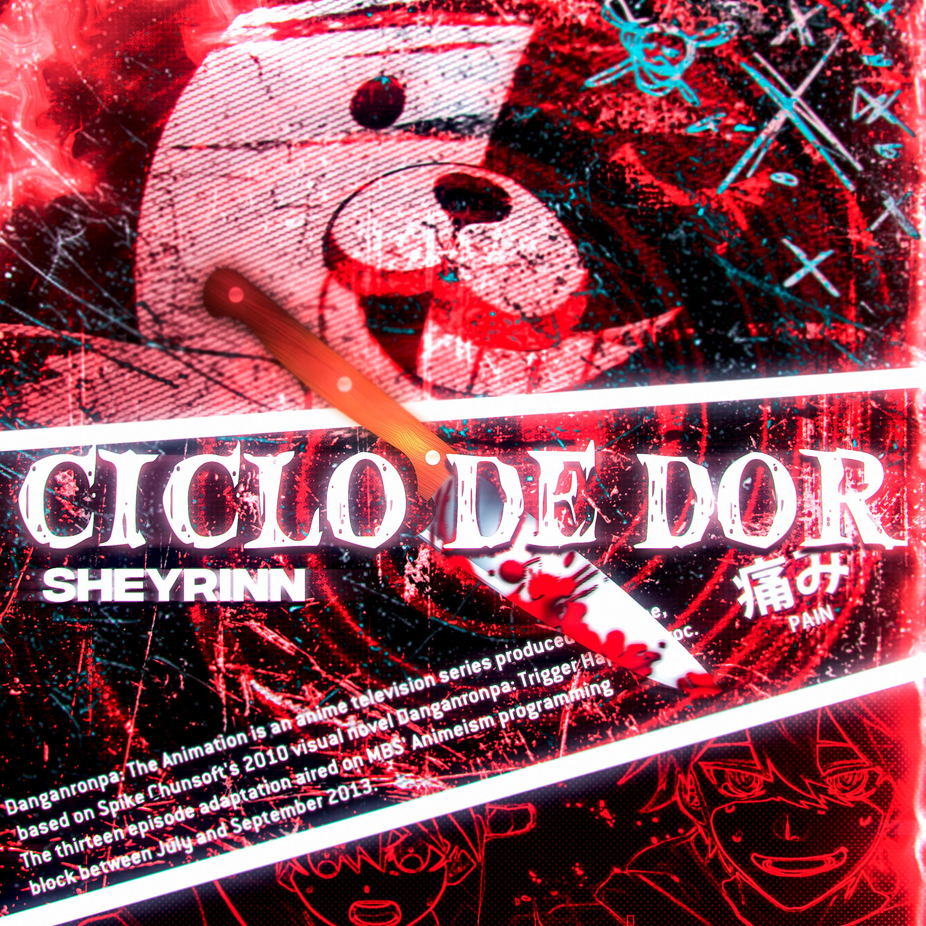 Постер альбома Ciclo de Dor (Danganrompa)