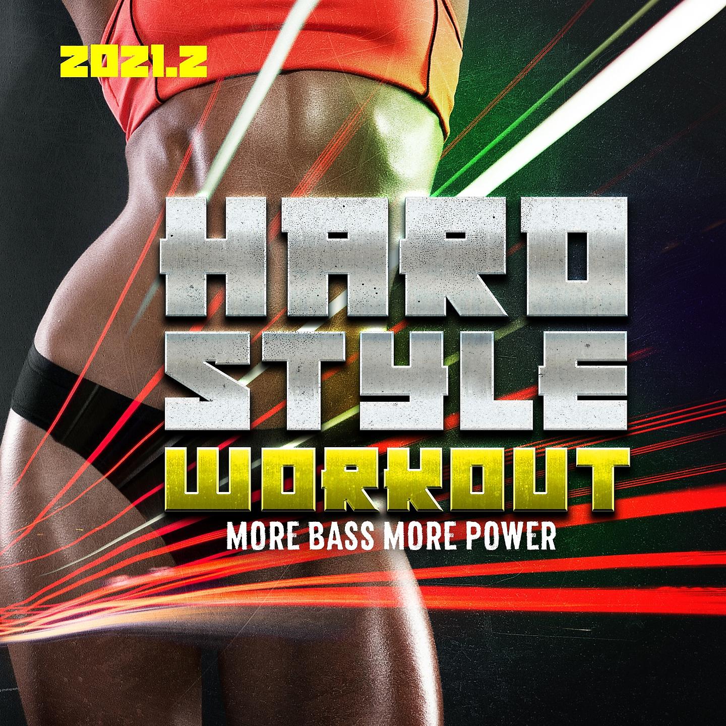 Постер альбома Hardstyle Workout 2021.2