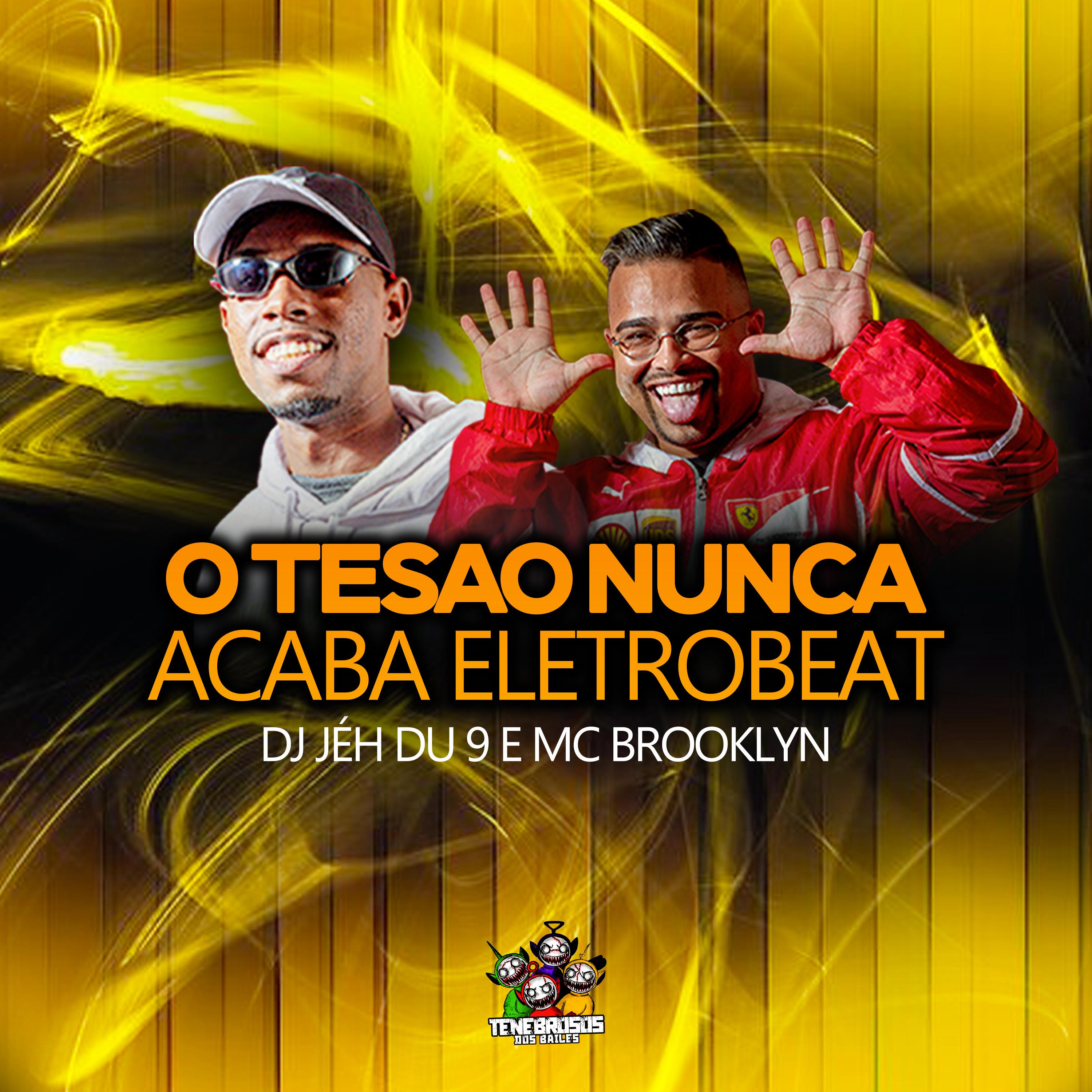 Постер альбома O Tesao Nunca Acaba (Eletrobeat)
