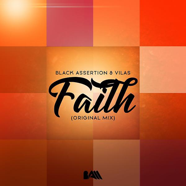 Постер альбома Faith (feat. Vilas)