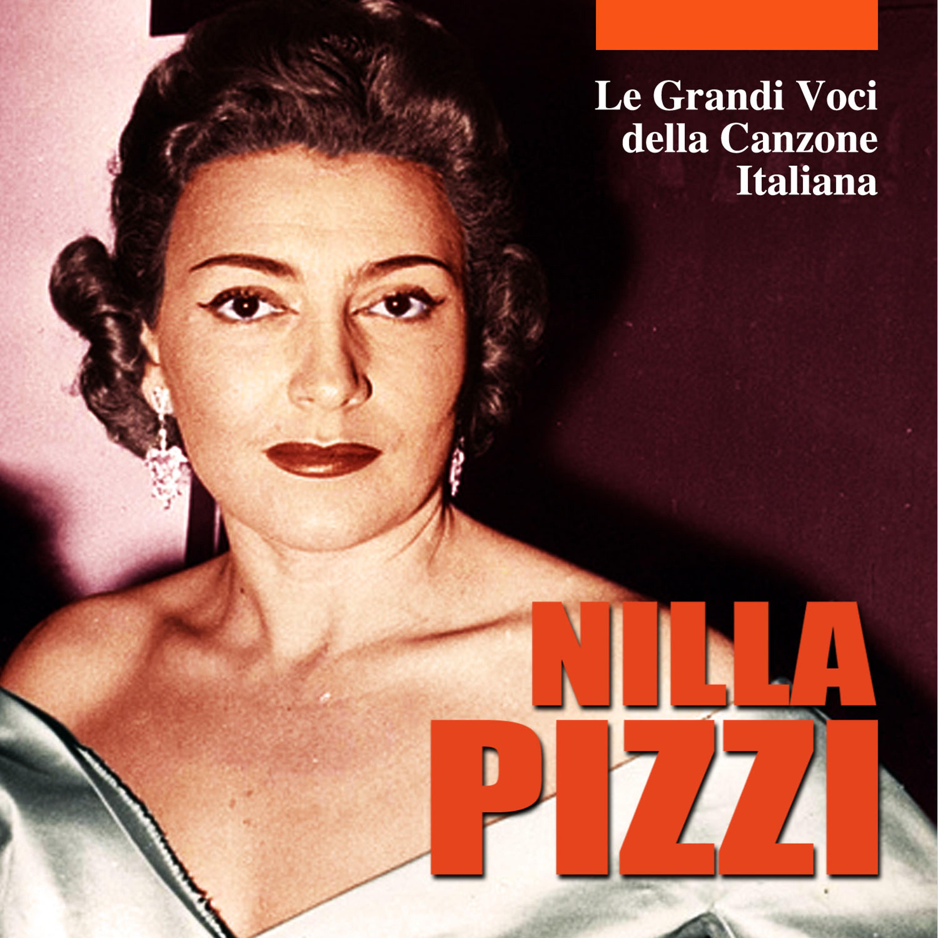 Постер альбома Le grandi voci della canzone Italiana - Nilla Pizzi