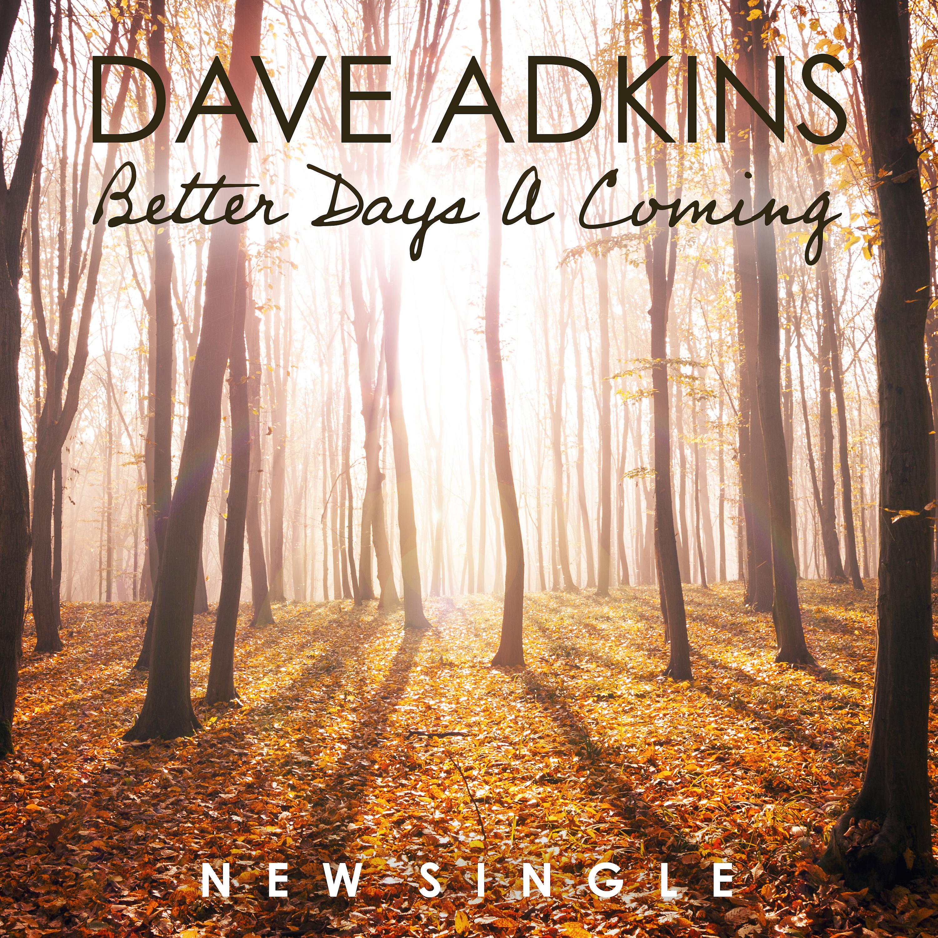 Постер альбома Better Days A Coming