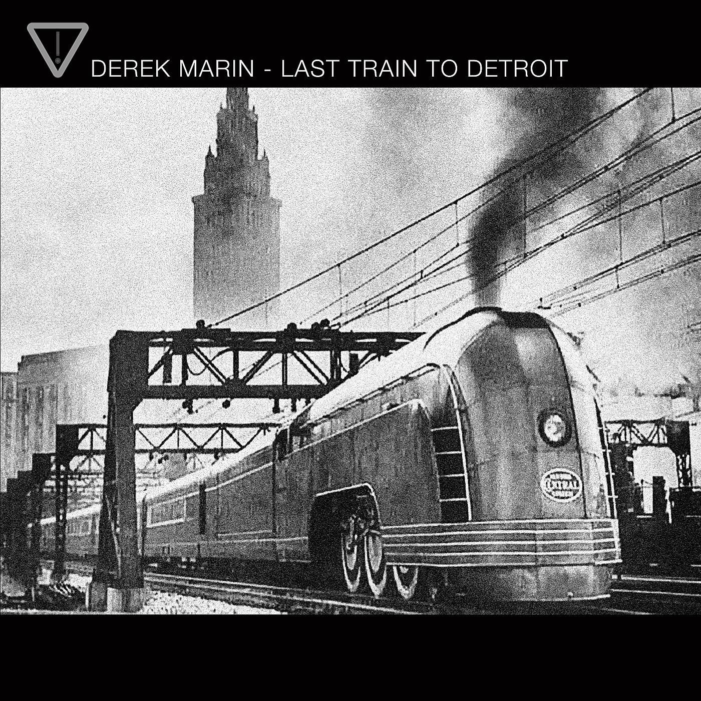 Постер альбома Last Train to Detroit