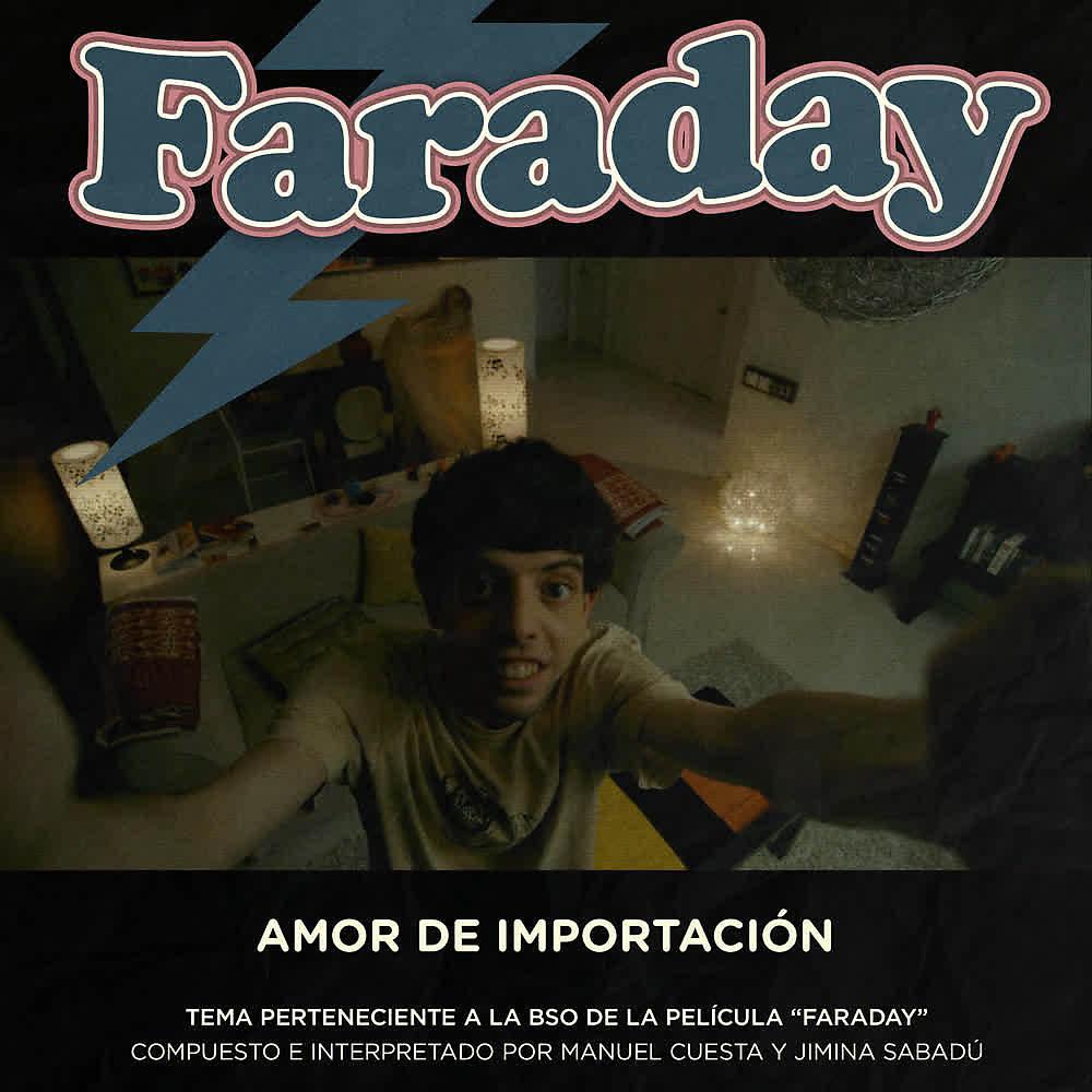 Постер альбома Amor de Importación (Tema de Faraday)