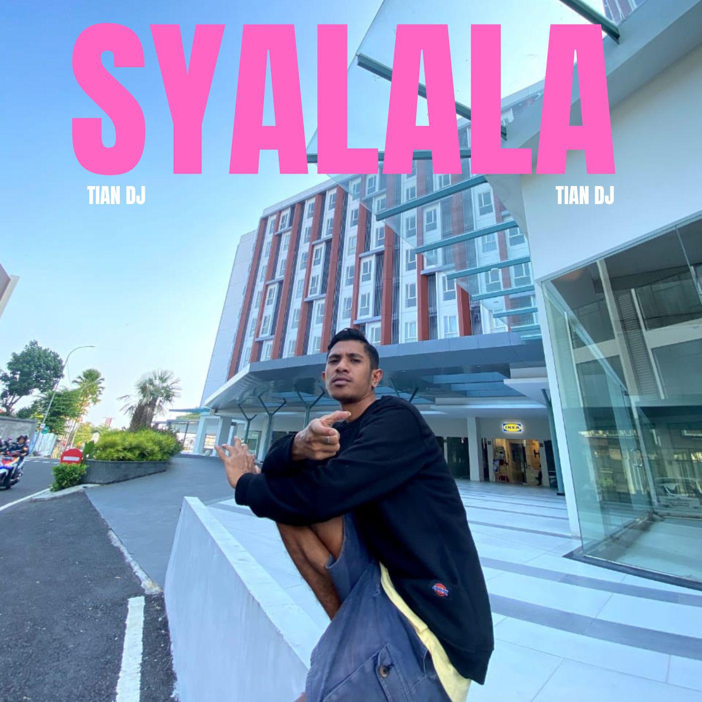 Постер альбома SYALALA