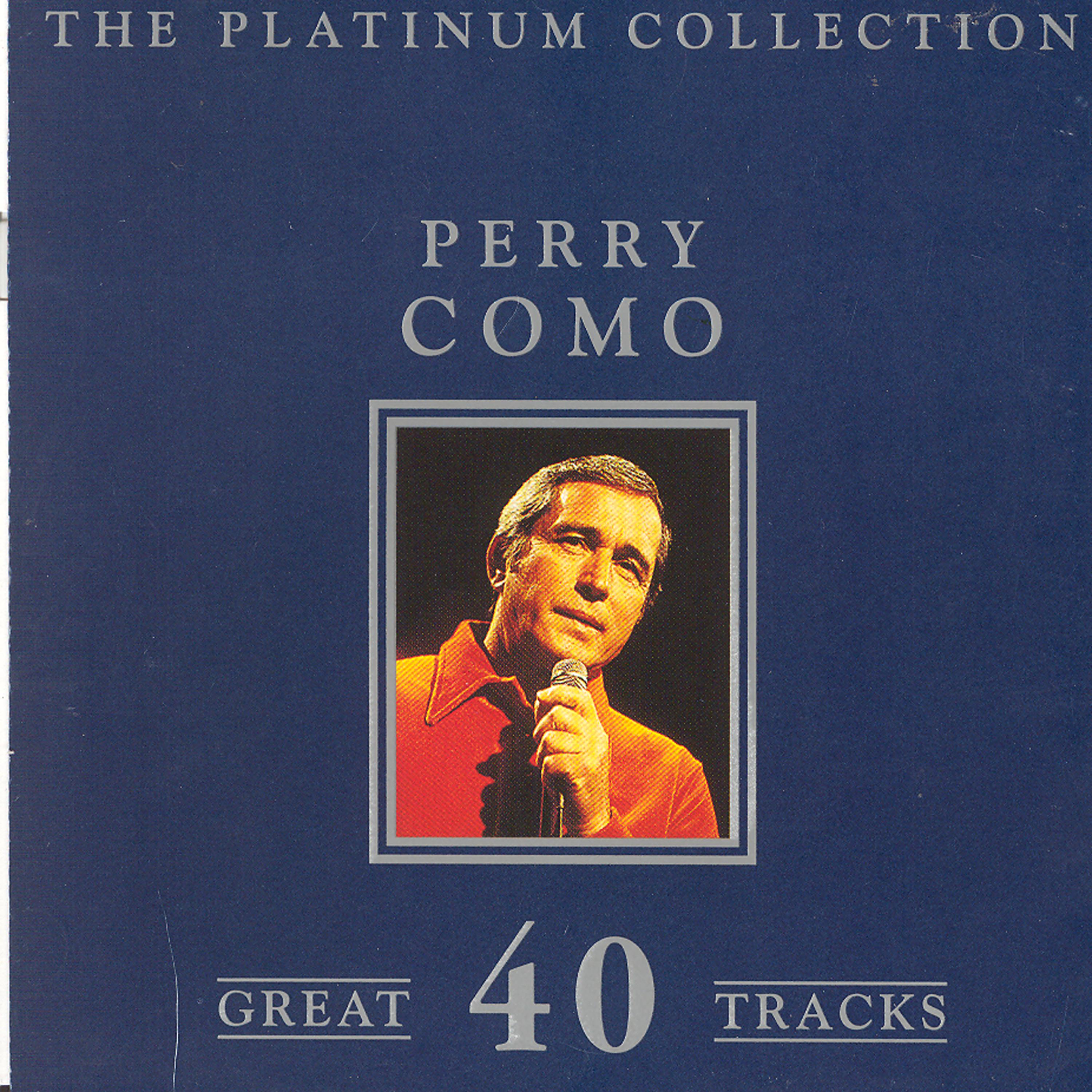 Постер альбома The Platinum Collection - Perry Como