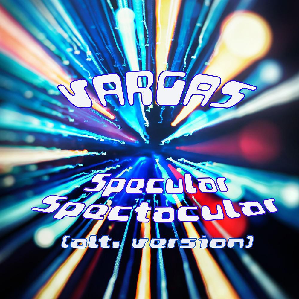 Постер альбома Specular Spectacular (Alt. Version)
